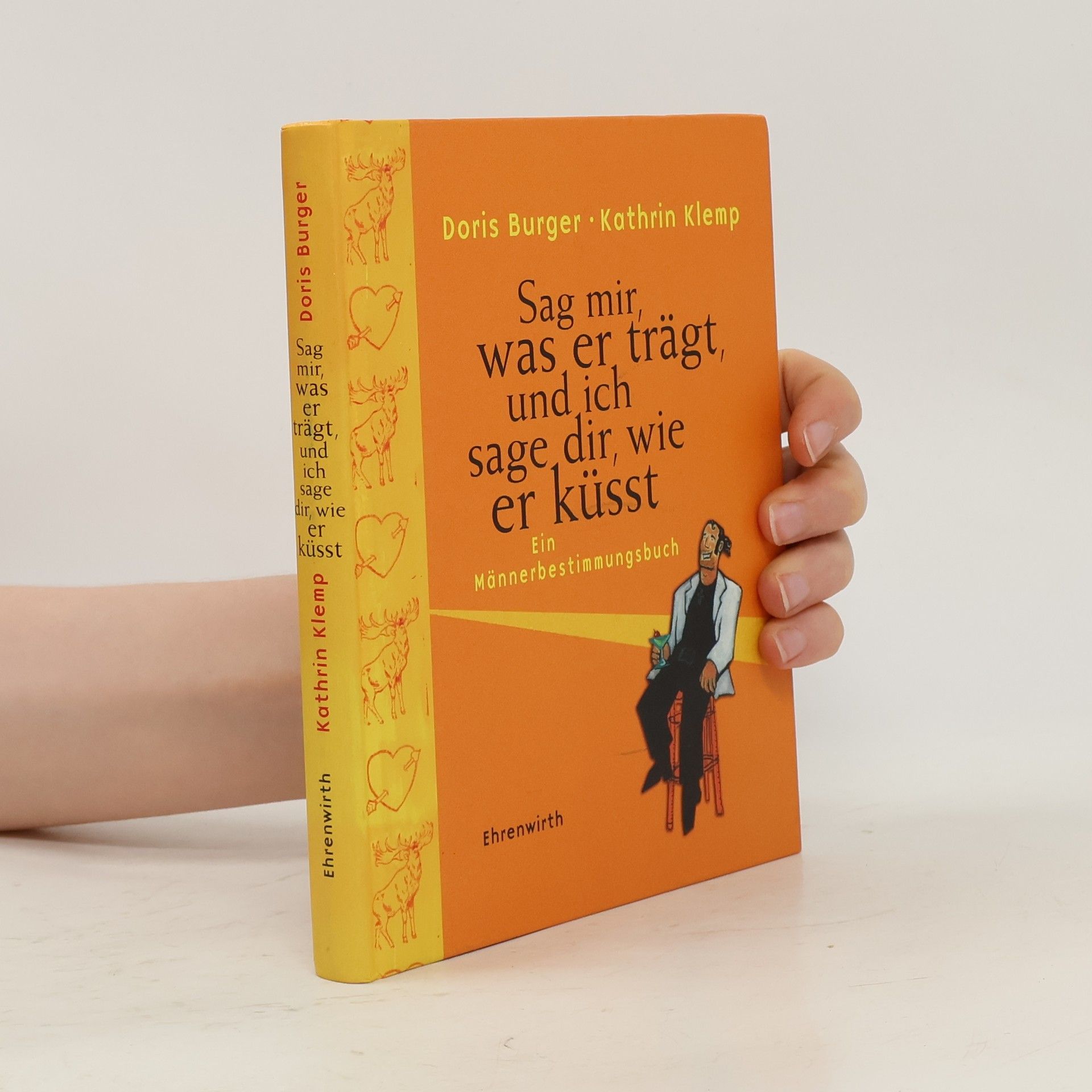 Sage mir, was er trägt, und ich sage dir, wie er küsst