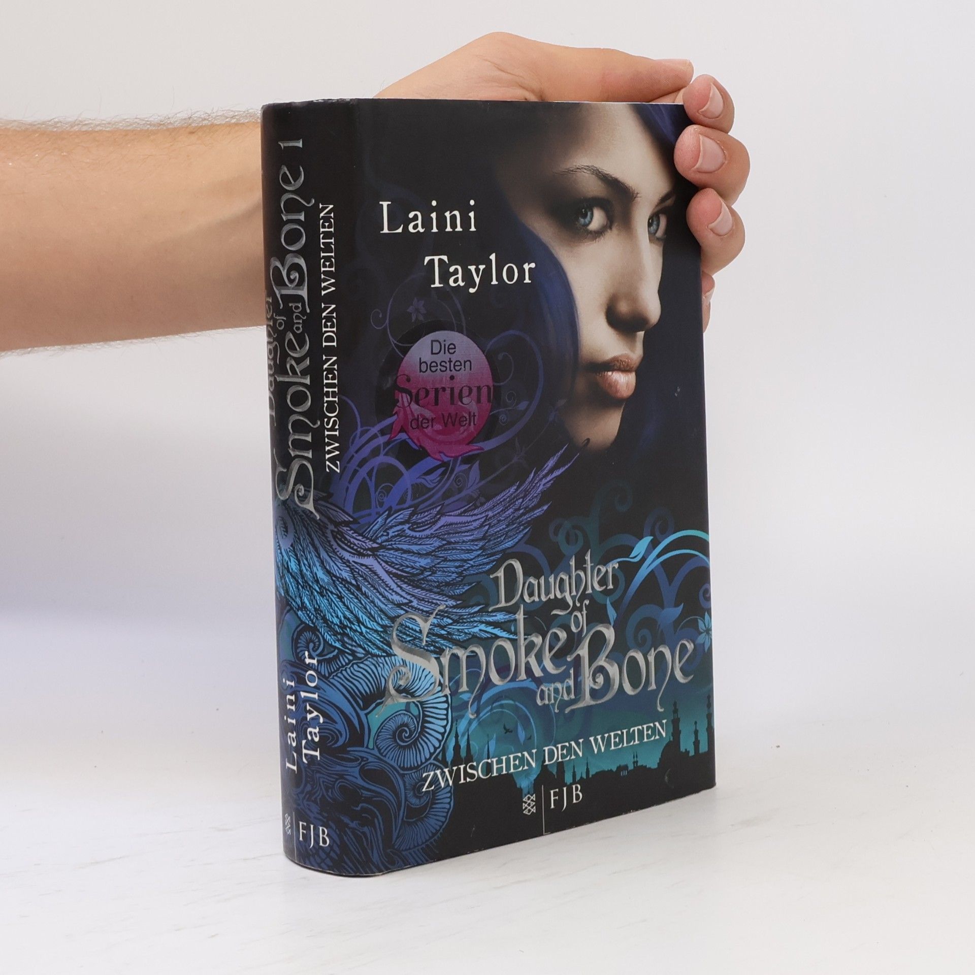 Laini Taylor Daughter of Smoke and Bone : Zwischen den Welten