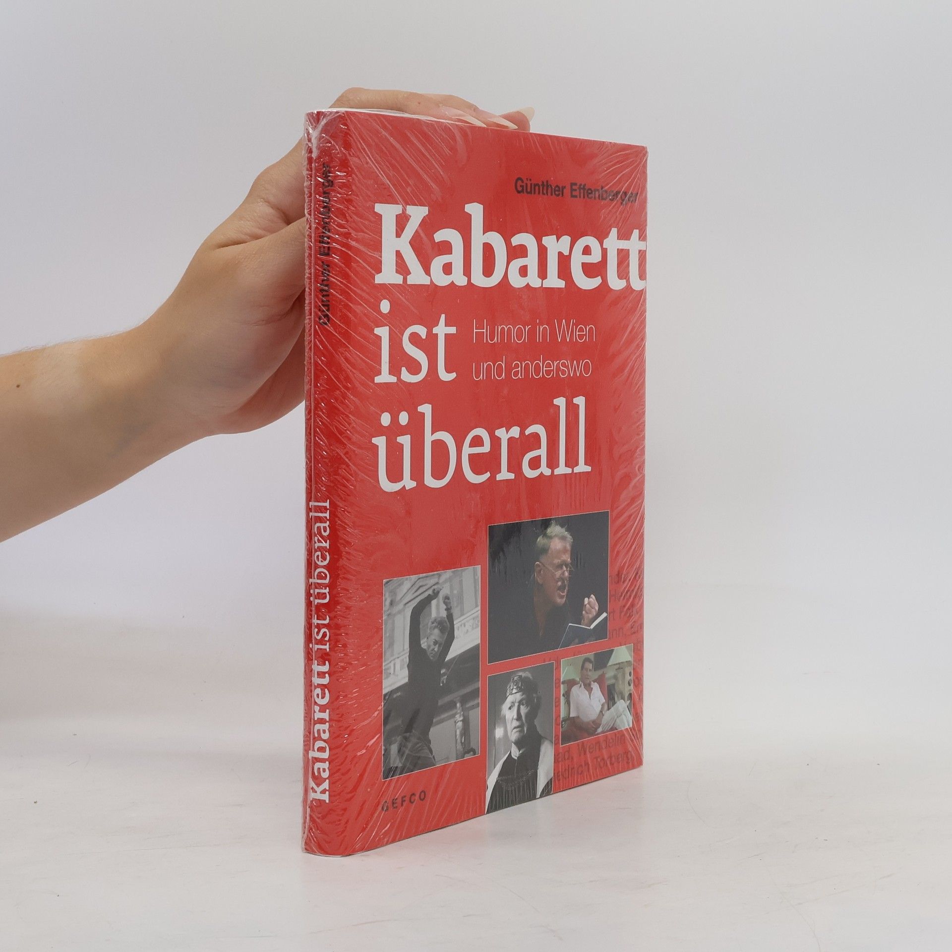 Günther Effenberger Kabarett ist überall