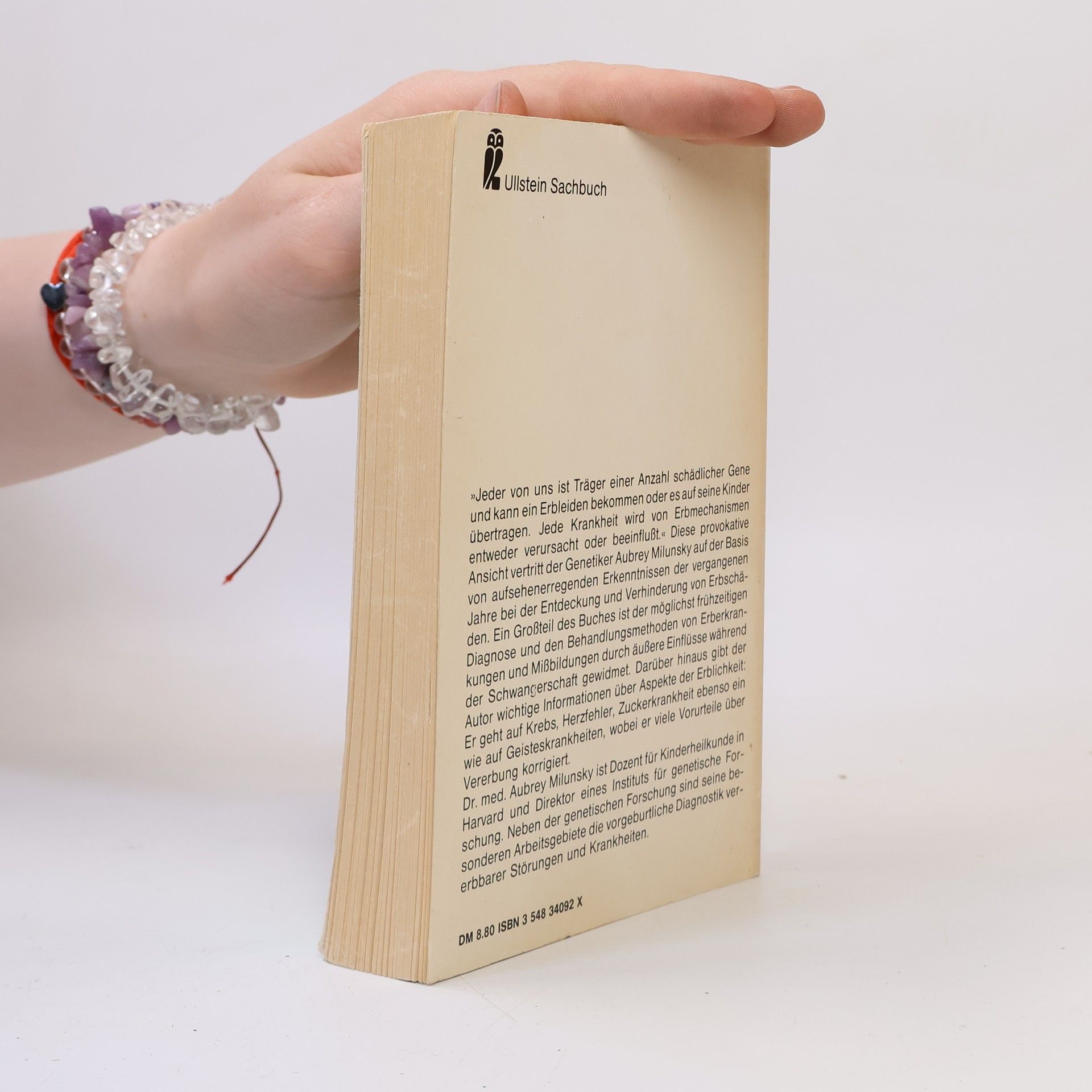 Dr. med. Aubrey Milunsky Unsere biologische Mitgift