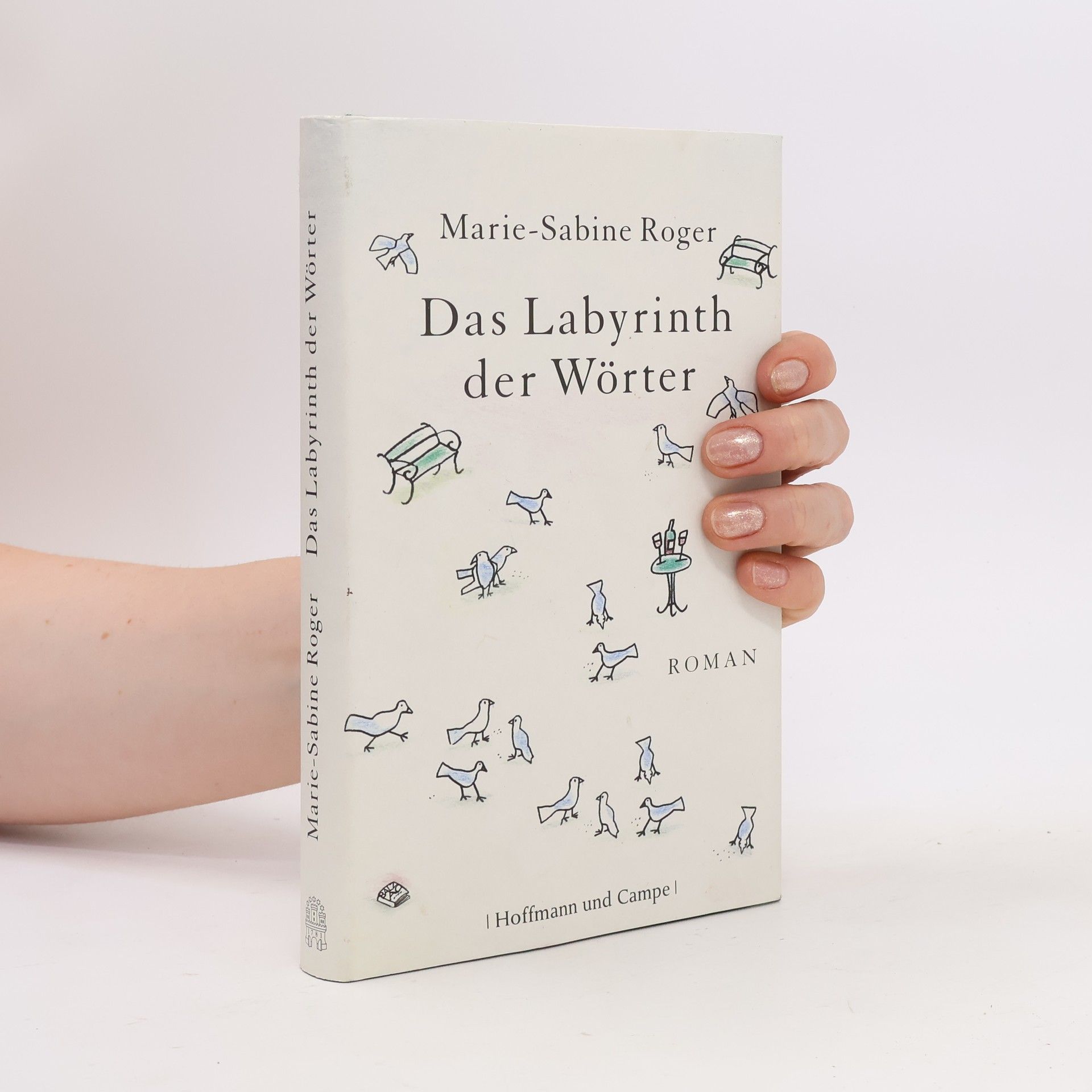 Marie-Sabine Roger Das Labyrinth der Wörter