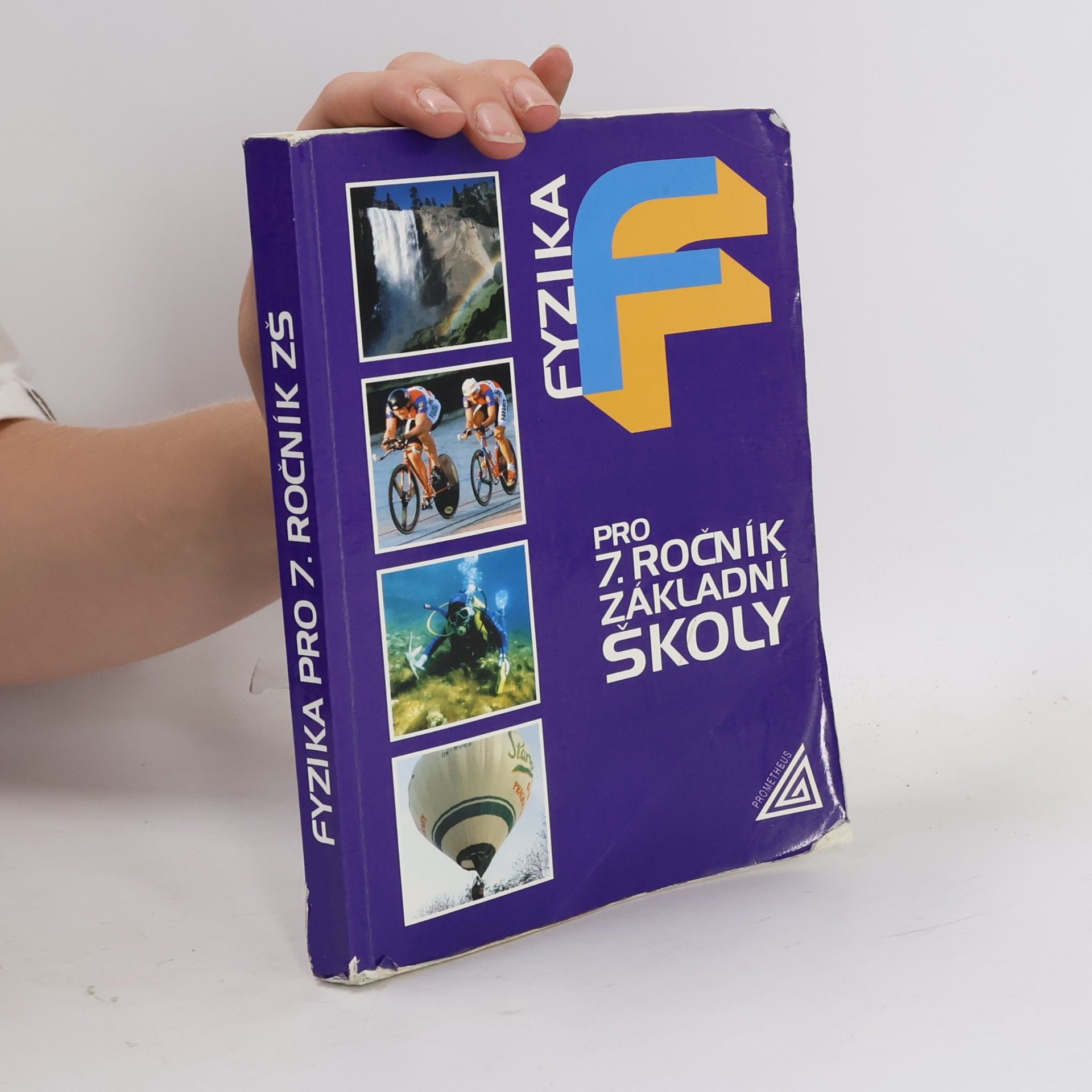 Růžena Kolářová Fyzika pro 7. ročník základní školy