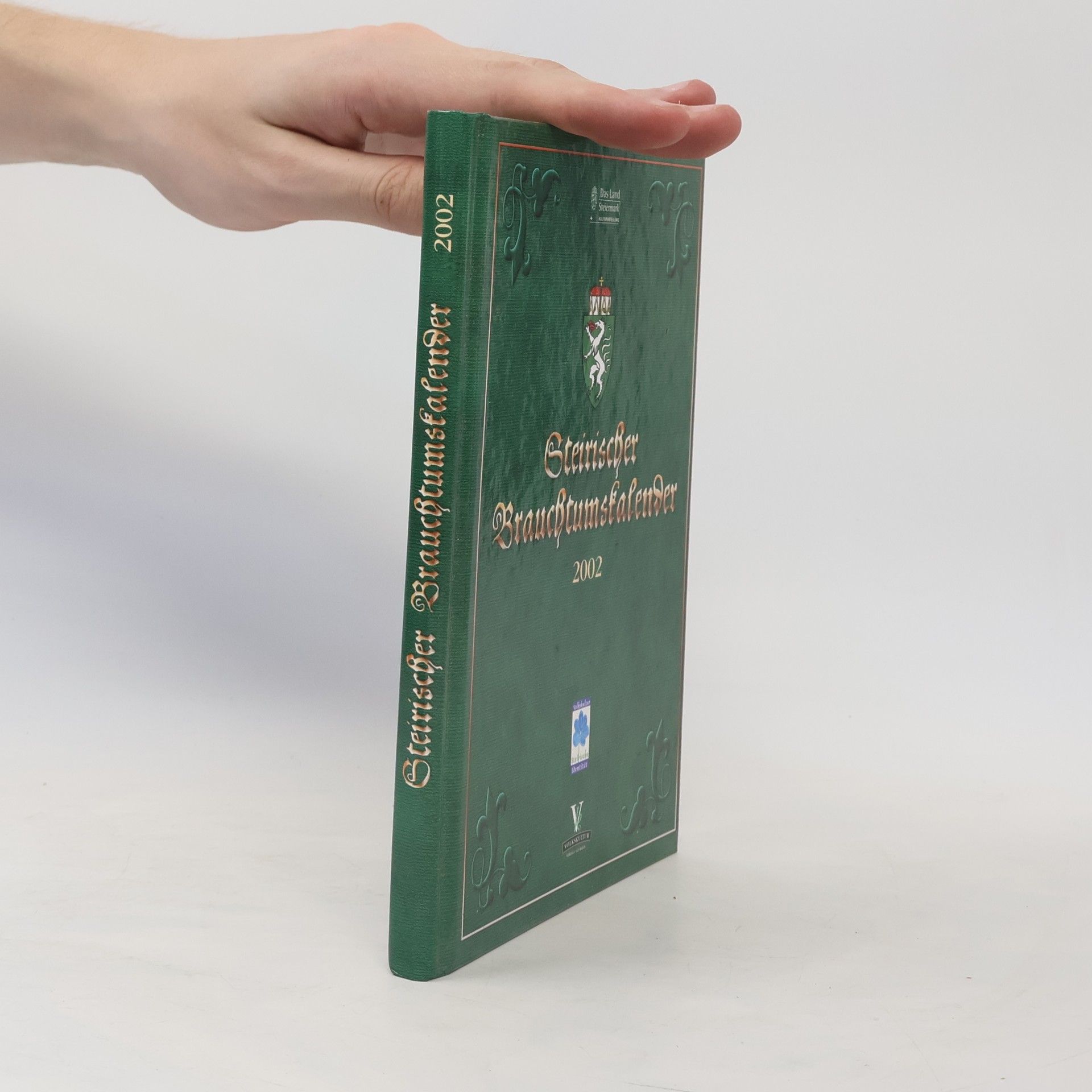 Autorenkollektiv Steirischer Brauchtumskalender 2002