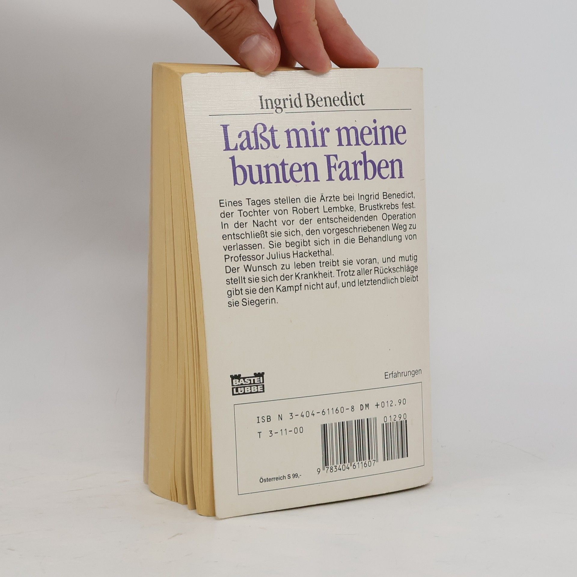 Ingrid Benedict Lasst mir meine bunten Farben