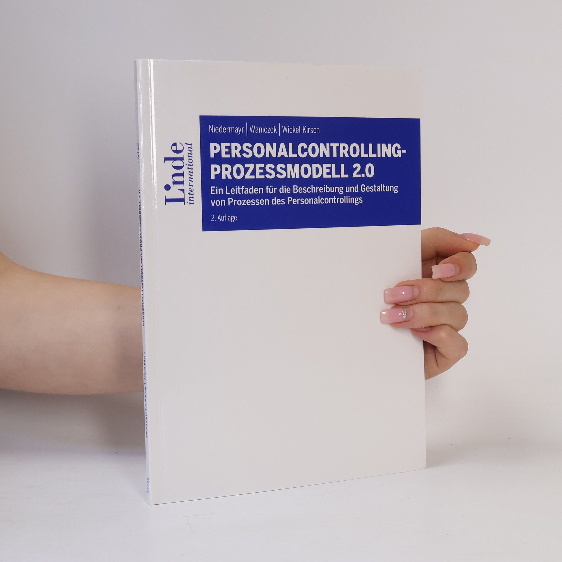 Silke Wickel-Kirsch Linde Lehrbuch: Personalcontrolling-Prozessmodell 2.0
