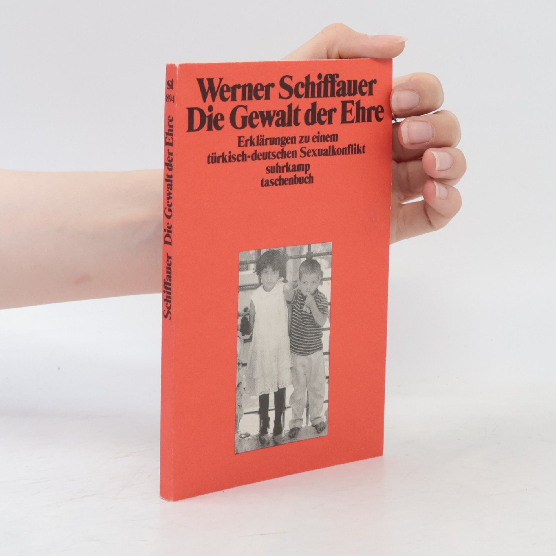 Werner Schiffauer Die Gewalt der Ehre