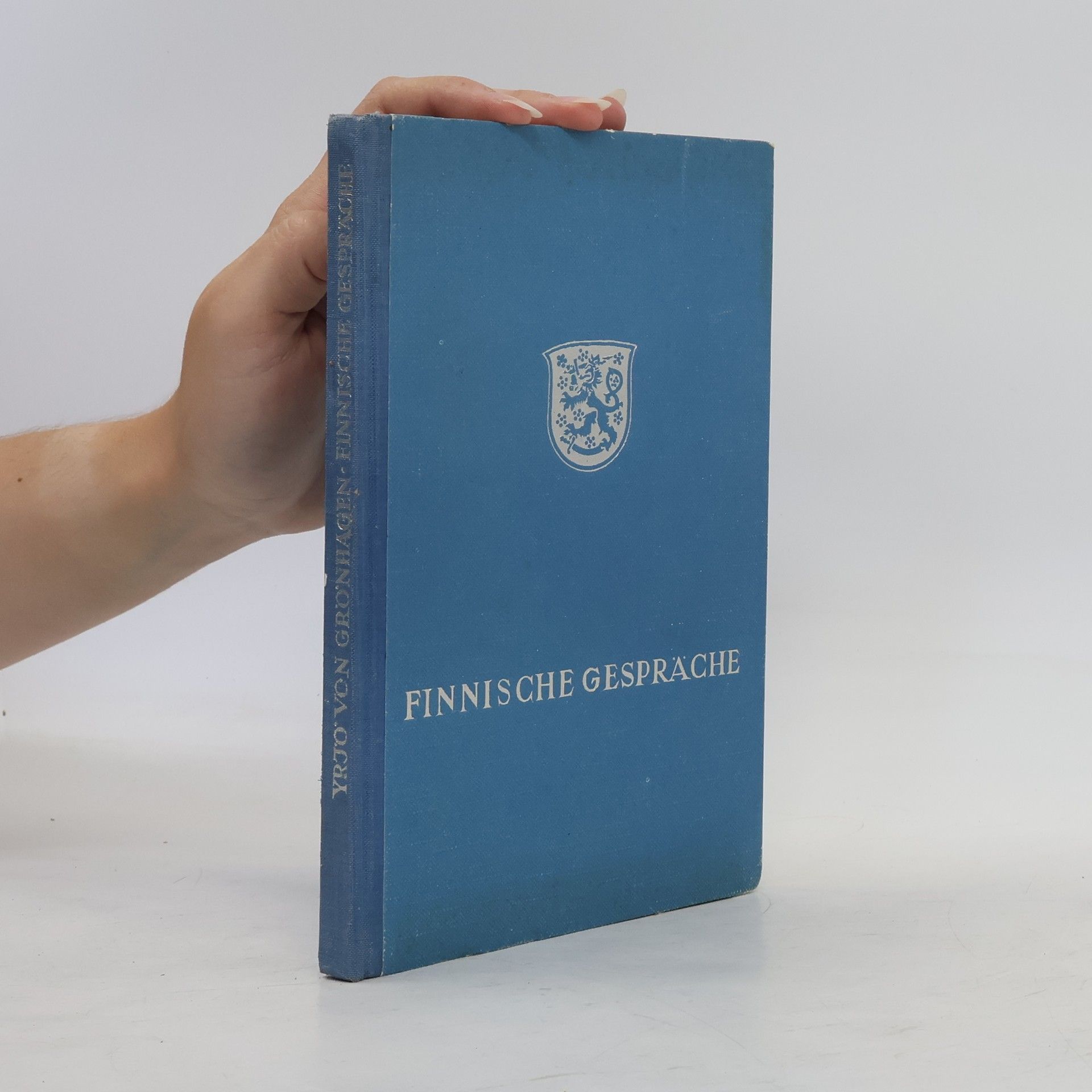Yrjö von Grönhagen Finnische Gespräche