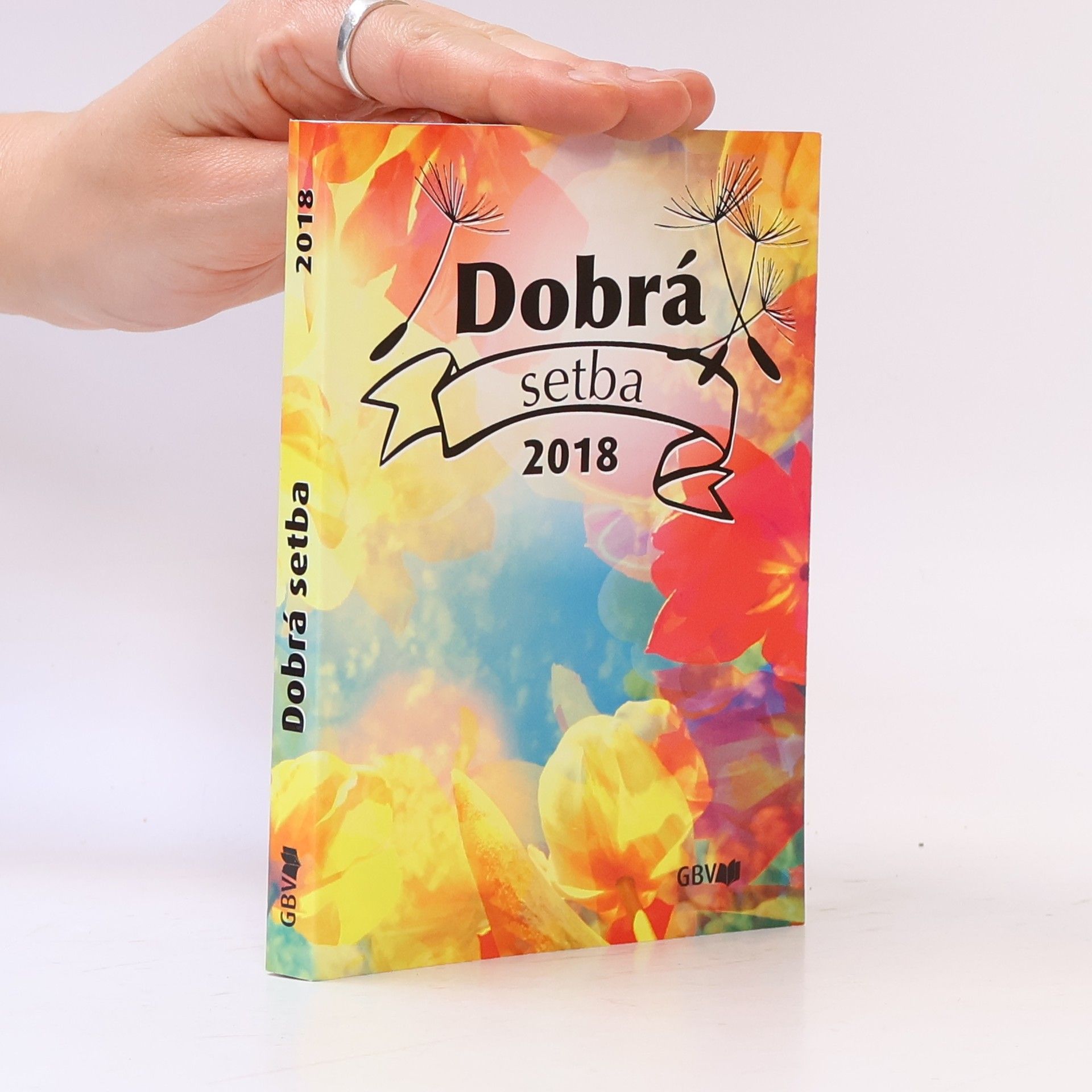 Kolektiv autorů Dobrá setba 2018