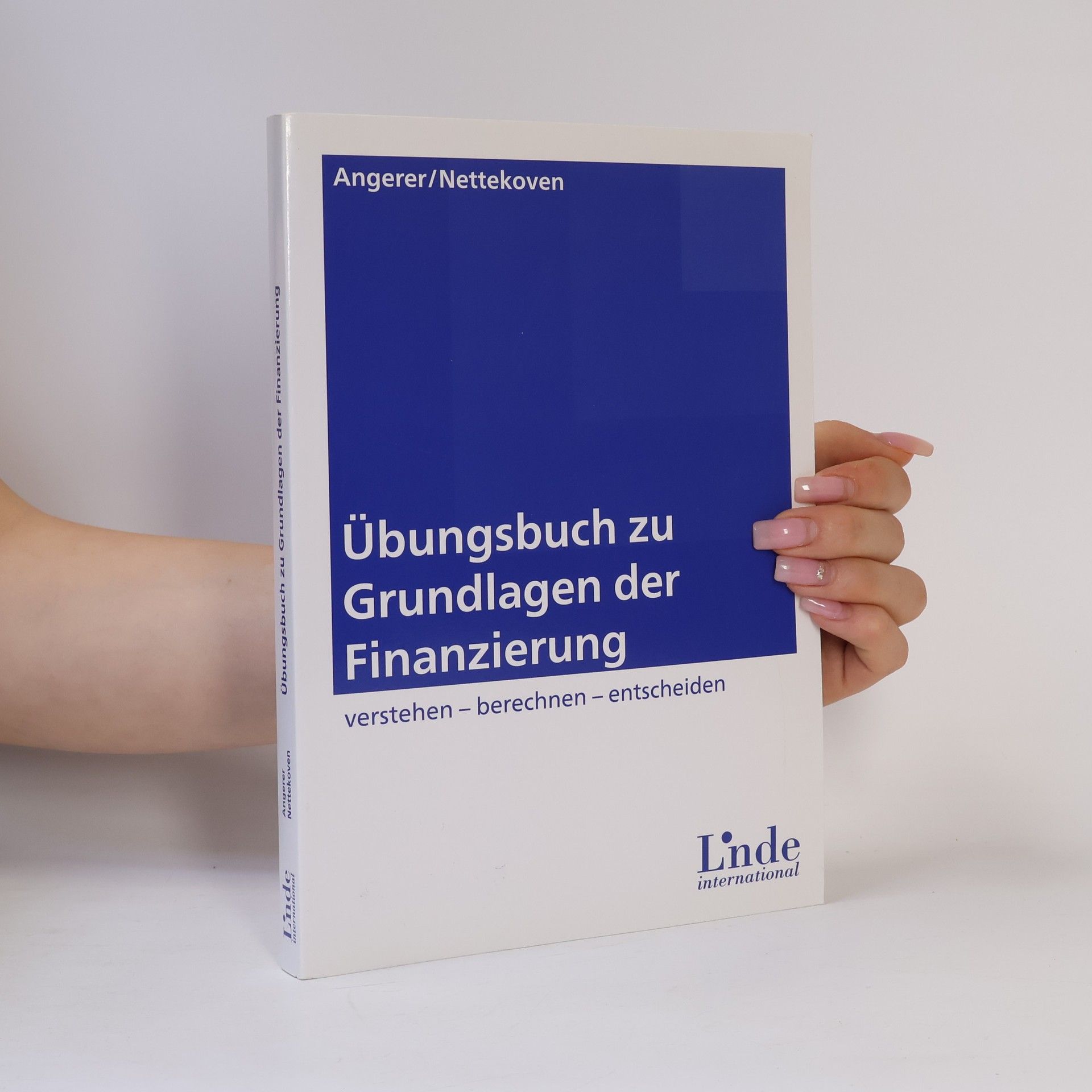 Martin Angerer Übungsbuch zu Grundlagen der Finanzierung