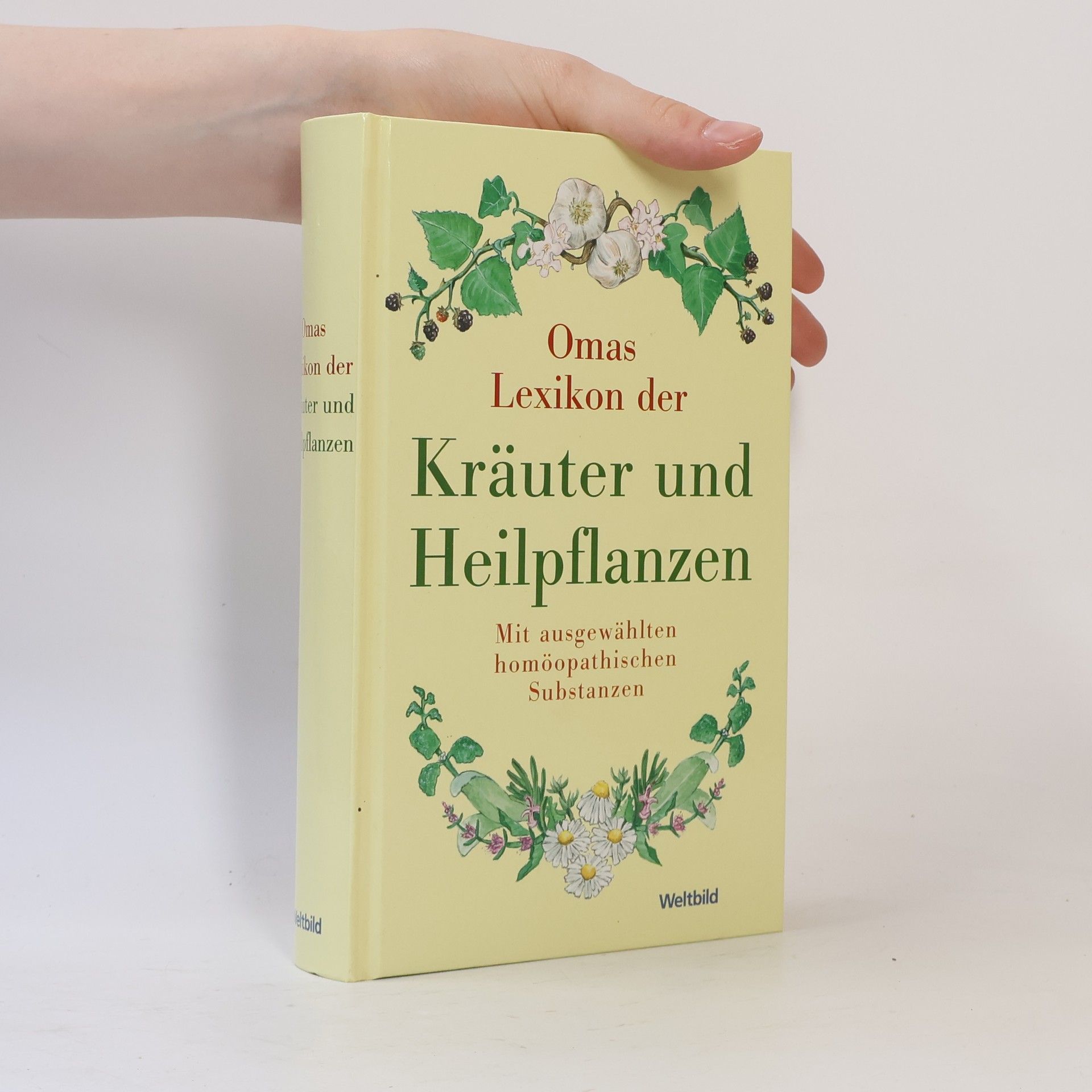 Autorenkollektiv Omas Lexikon der Kräuter und Heilpflanzen
