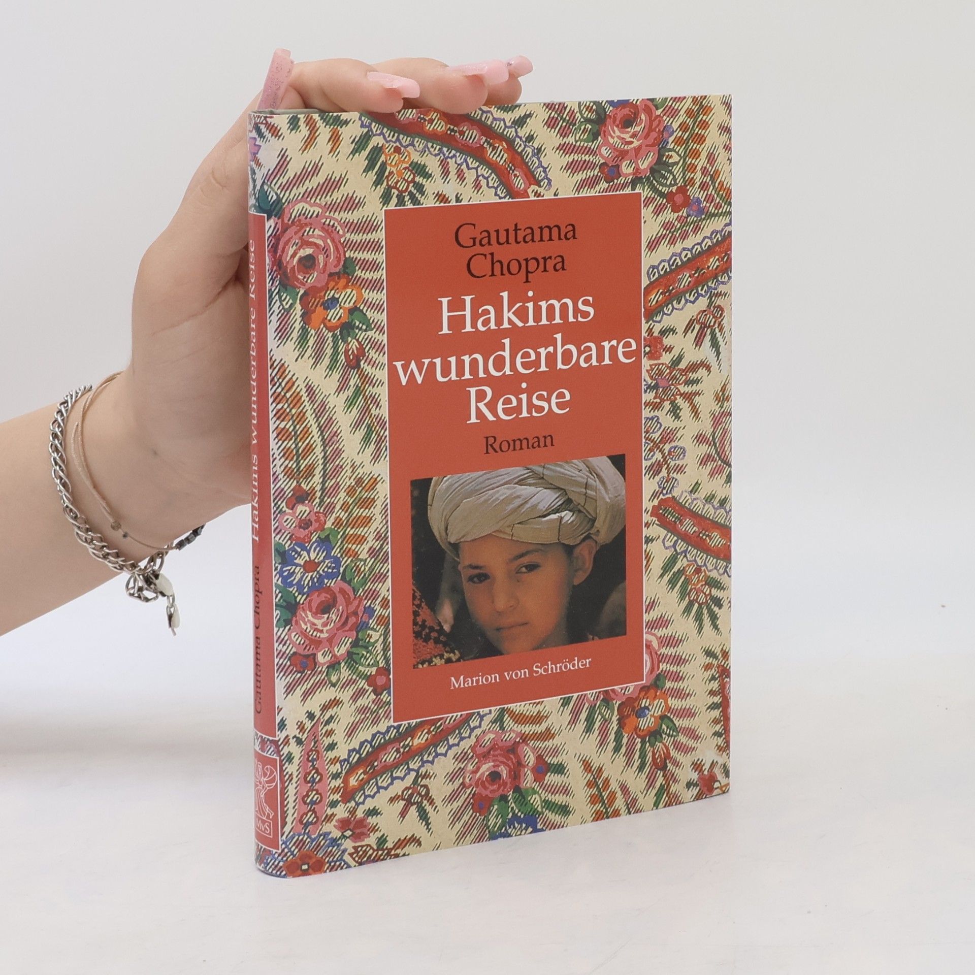 Gautama Chopra Hakims wunderbare Reise