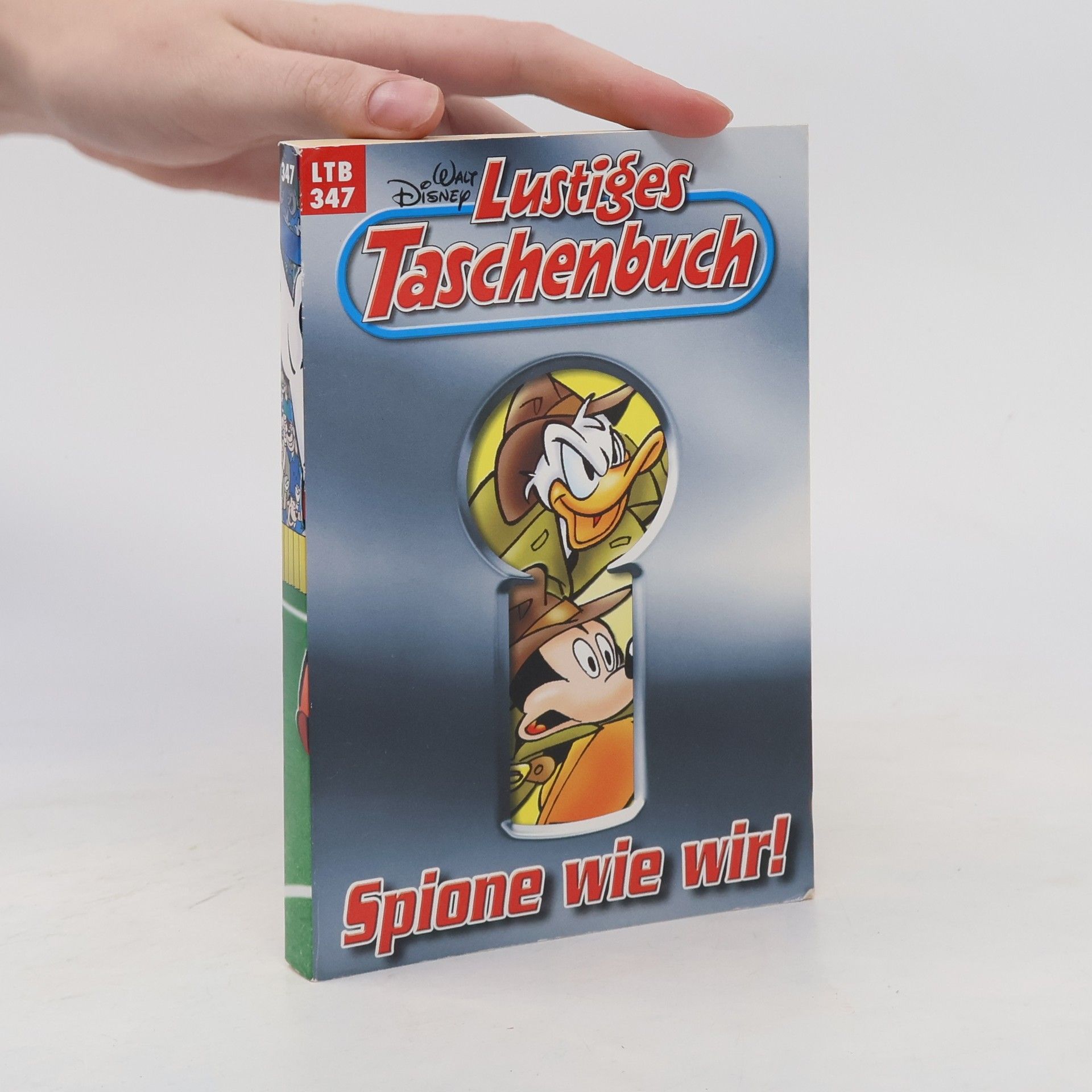 Kolektiv autorů Lustiges Taschenbuch 347. Spione wie wir!
