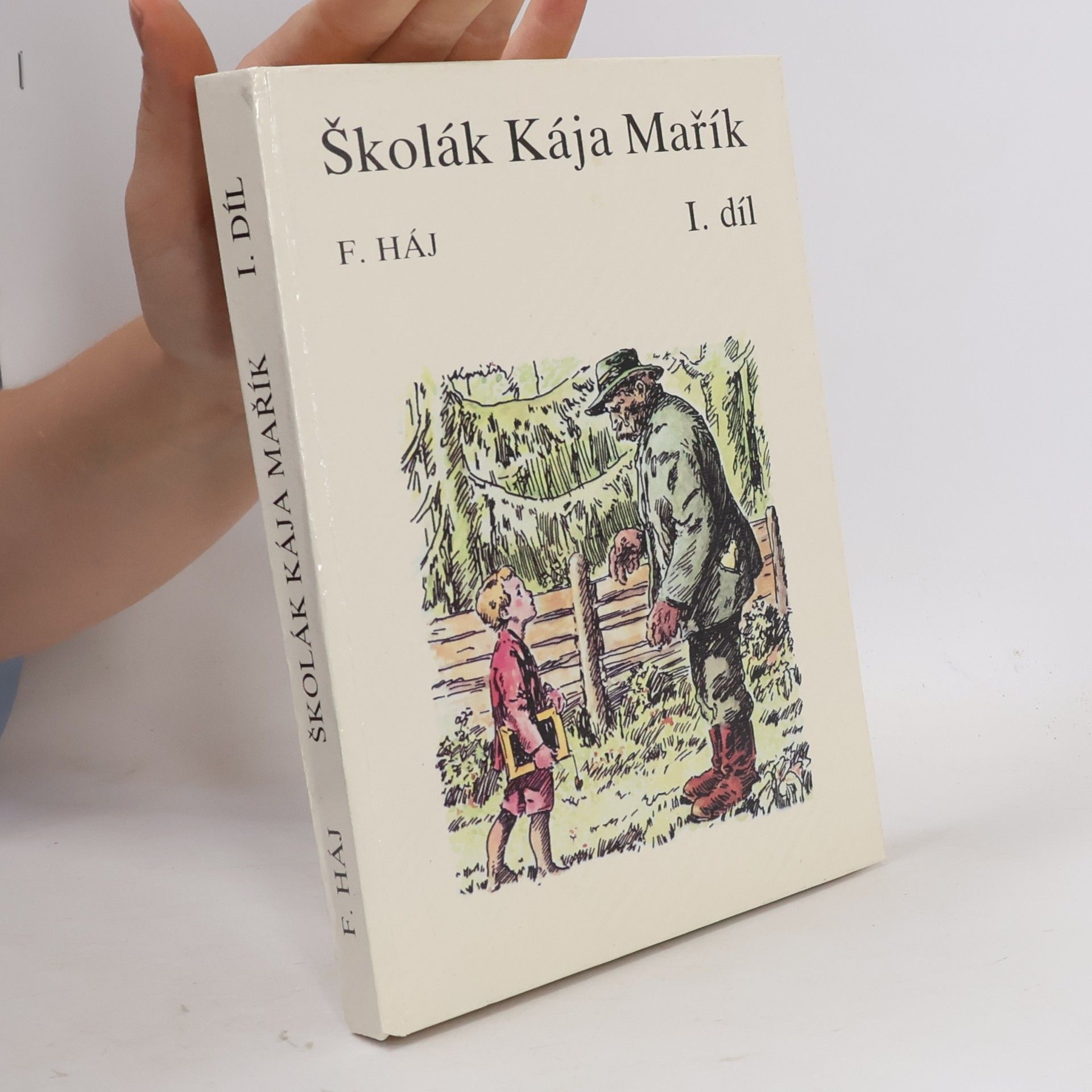 Felix Haj Školák Kája Mařík I.