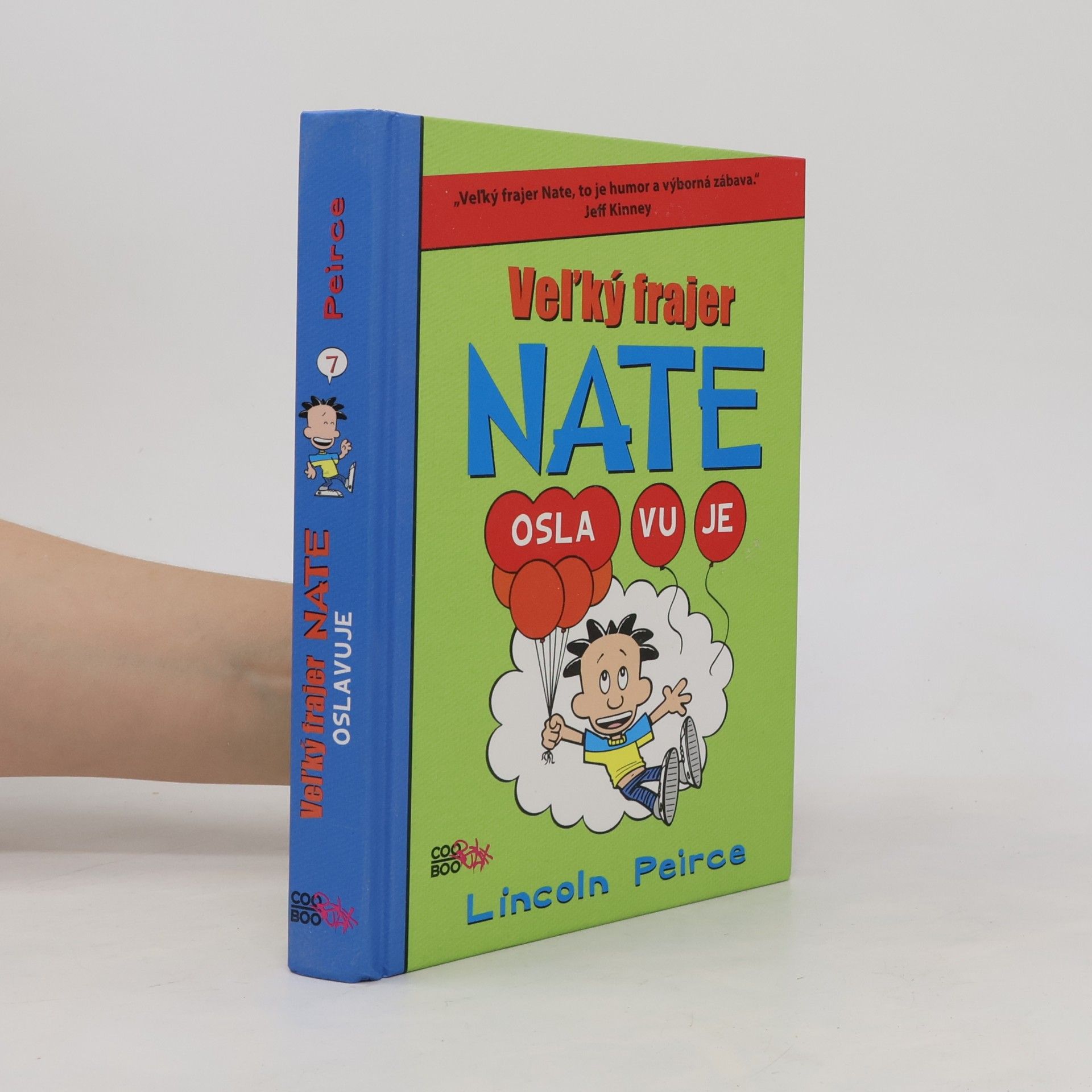Lincoln Peirce Veľký frajer Nate oslavuje