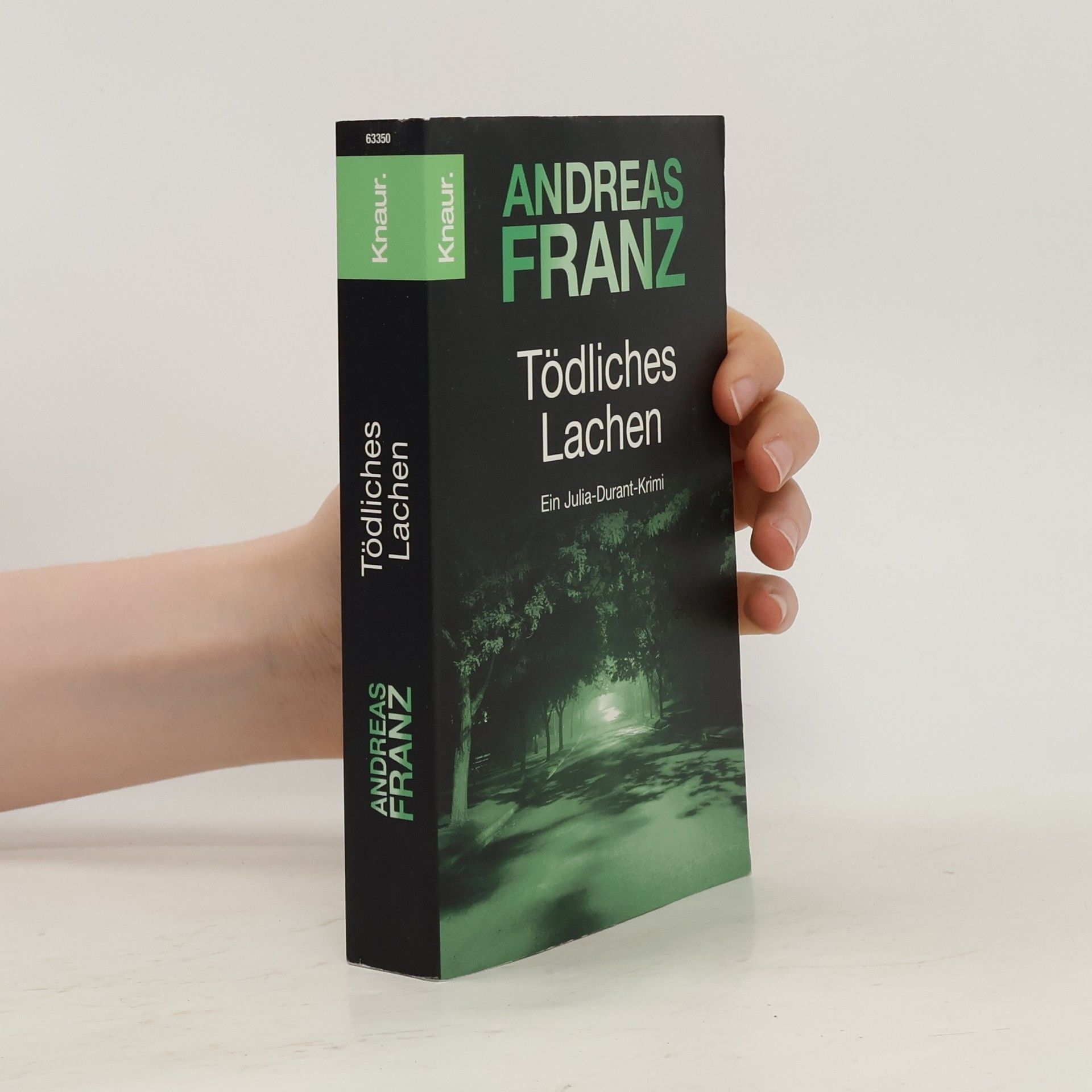 Andreas Franz Tödliches Lachen