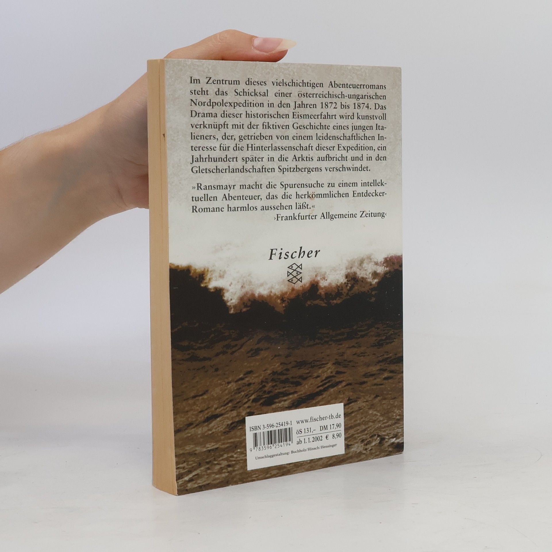 Christoph Ransmayr Die Schrecken des Eises und der Finsternis