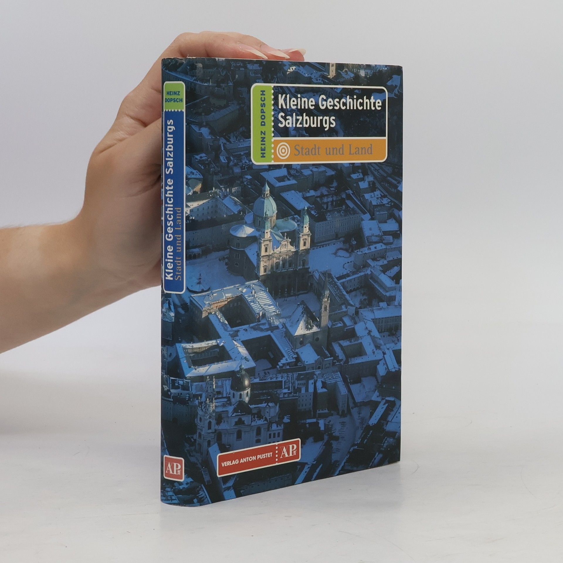 Kleine Geschichte Salzburgs