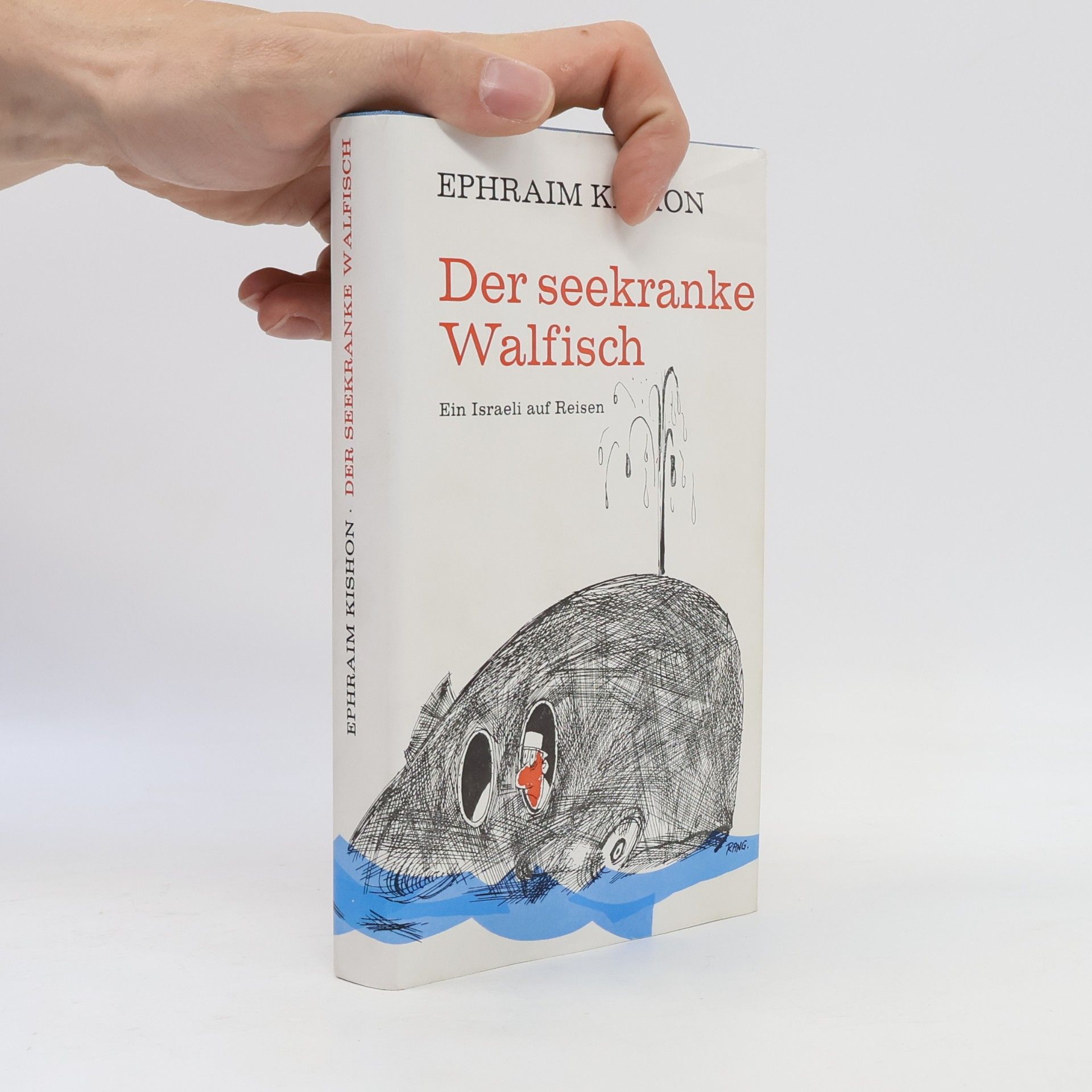 Epharim Kishon Der seekranke Walfisch oder Ein Israeli auf Reisen