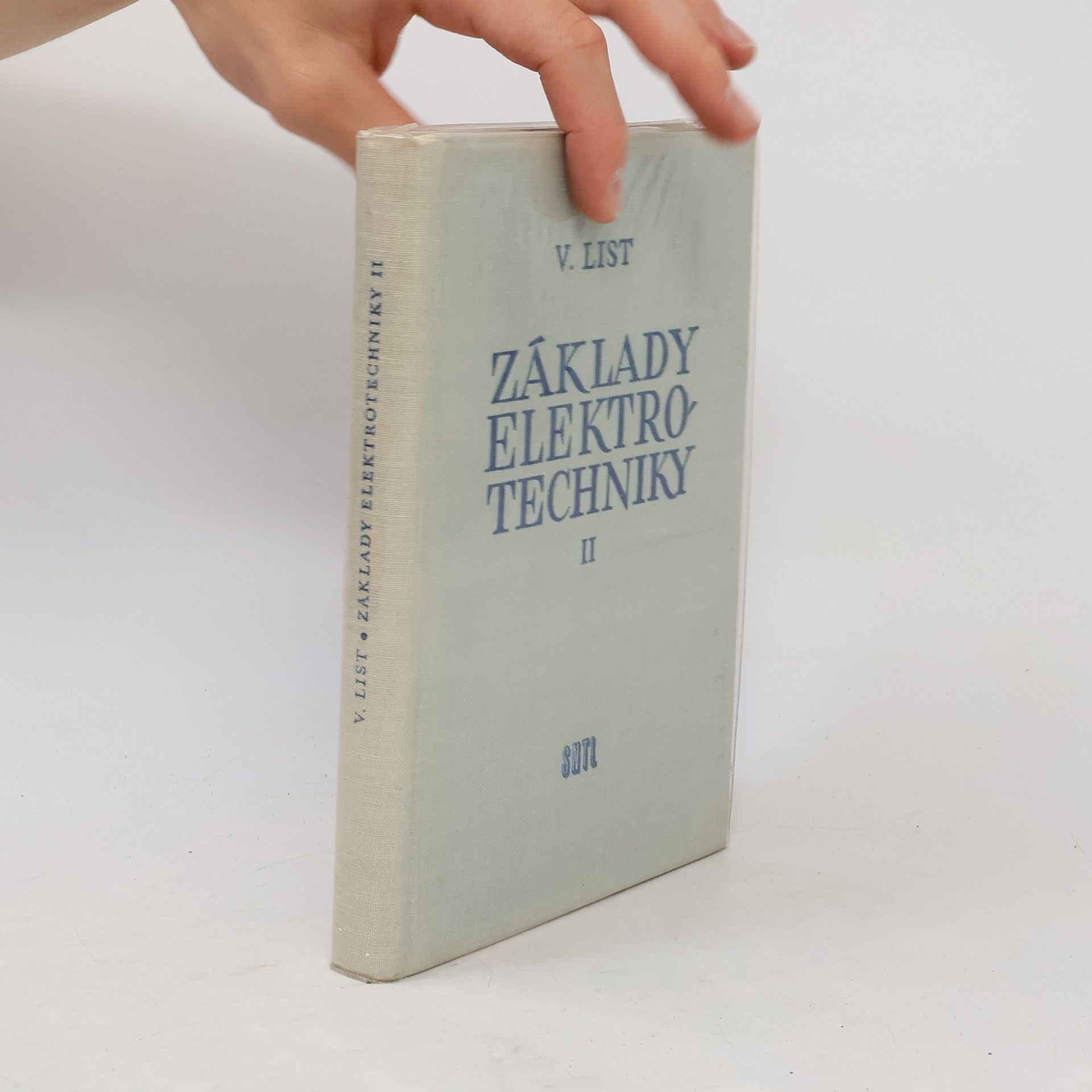 Vladimír List Základy elektrotechniky II.