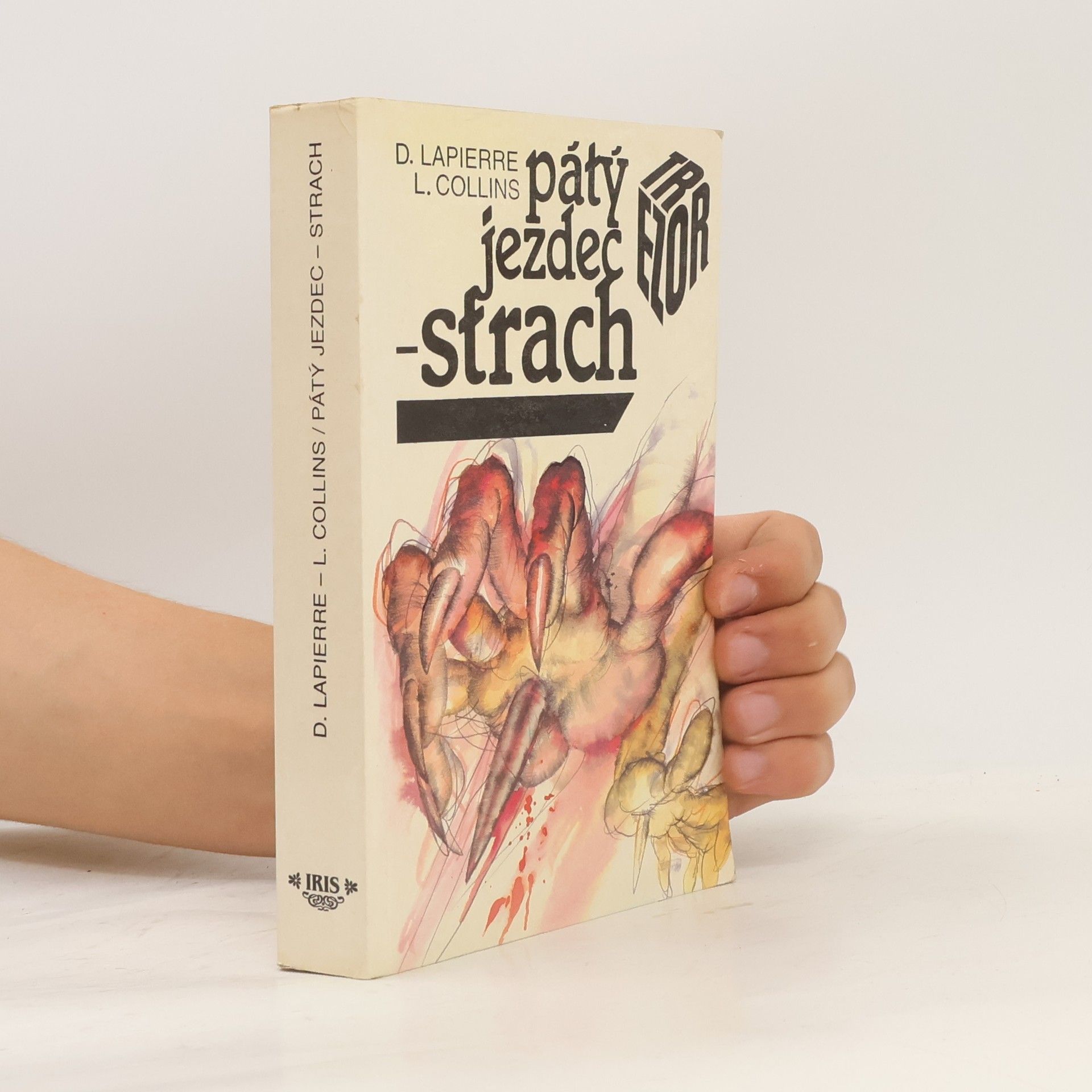 Dominique Lapierre Pátý jezdec - strach