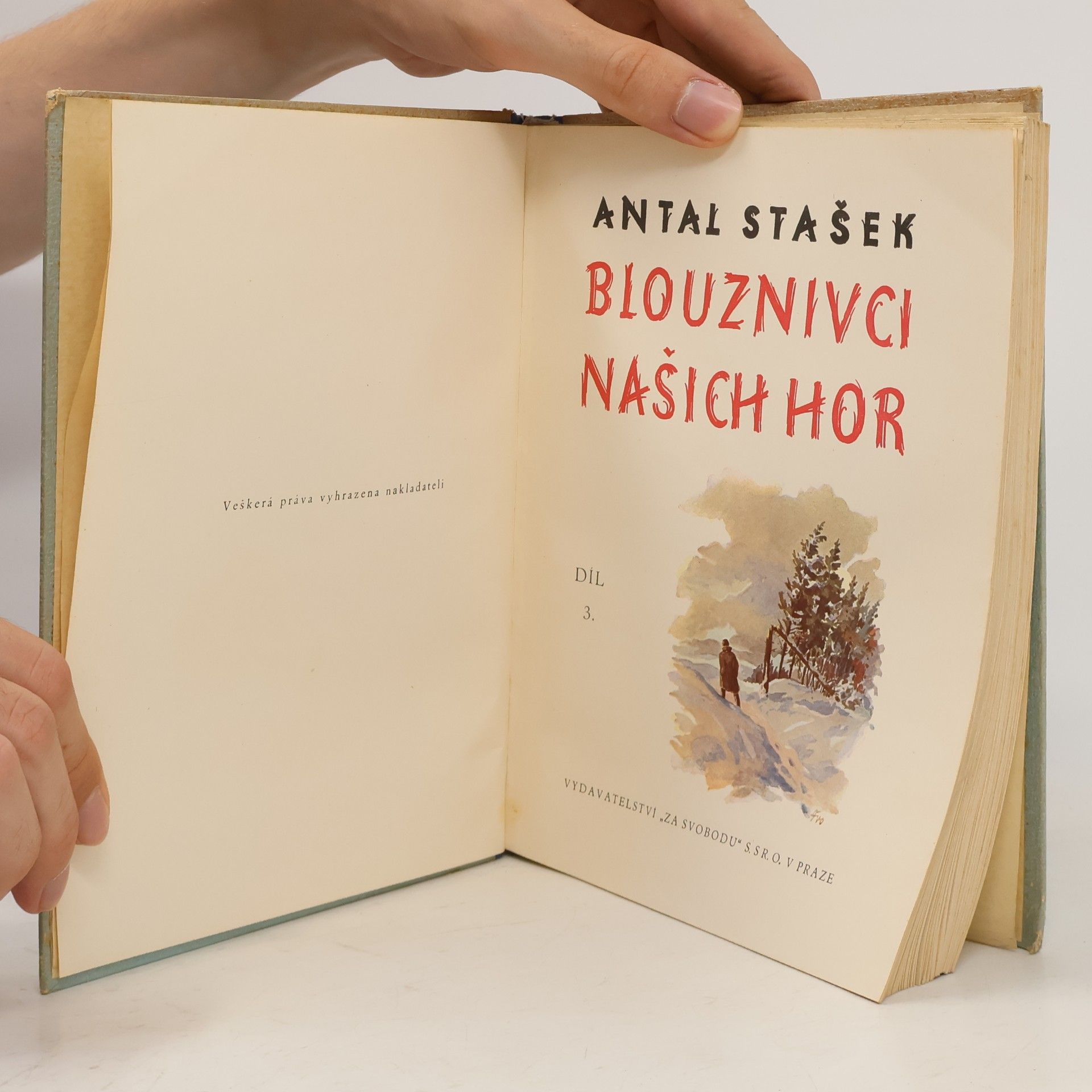 Antal Stašek Blouznivci našich hor 3