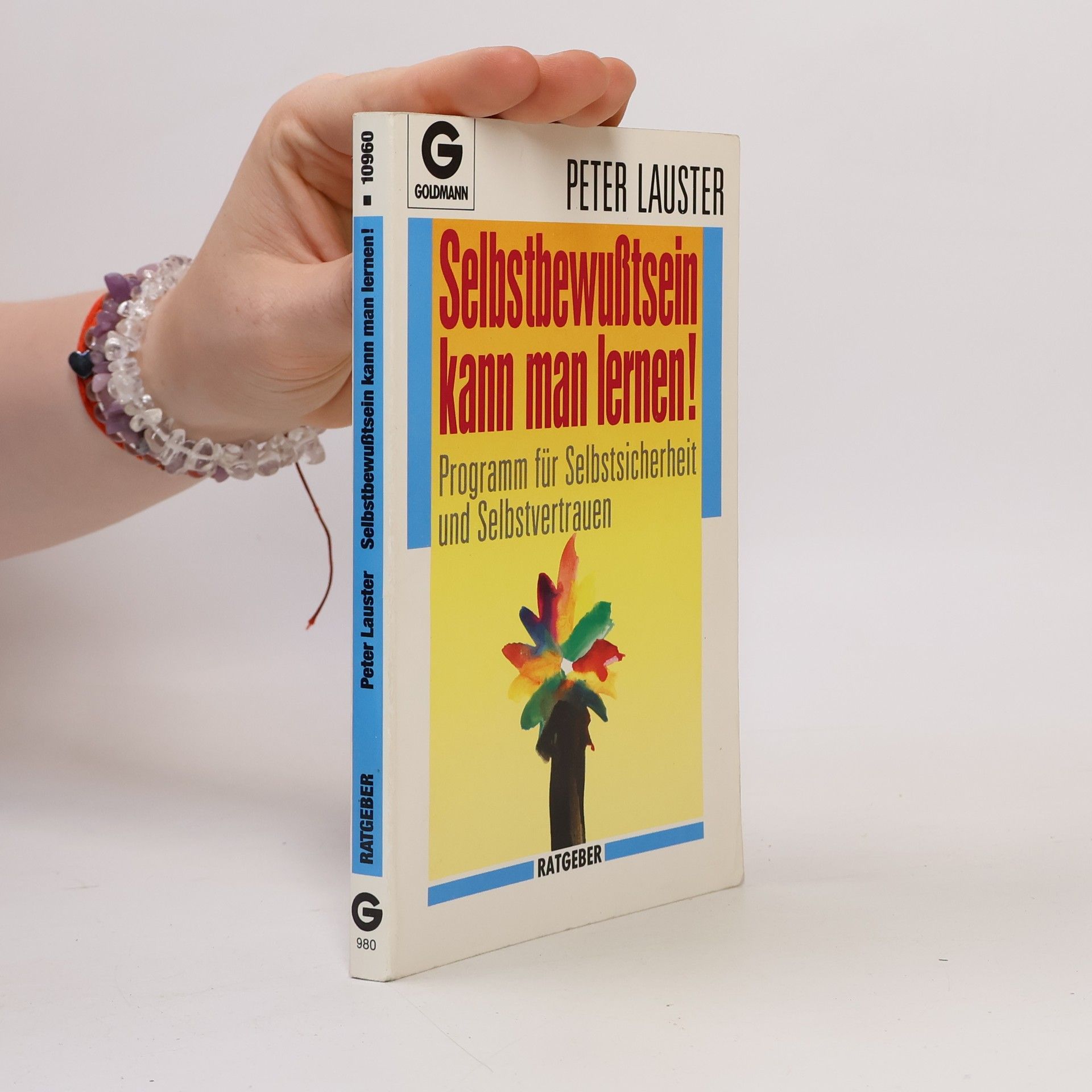 Peter Lauster Selbstbewußtsein kann man lernen!