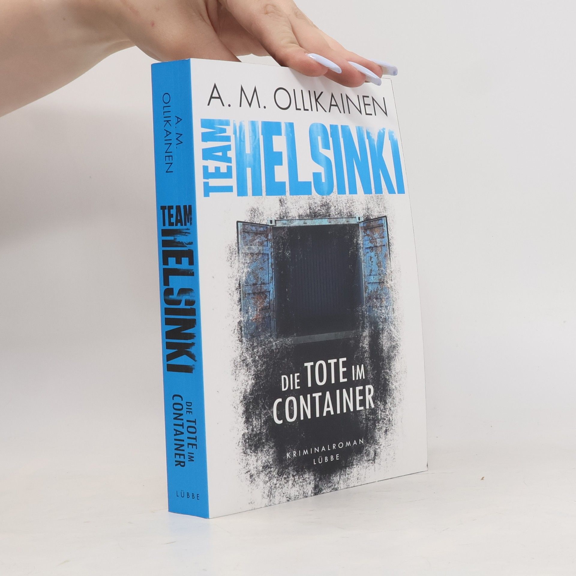Milla Ollikainen Team Helsinki - die Tote im Container