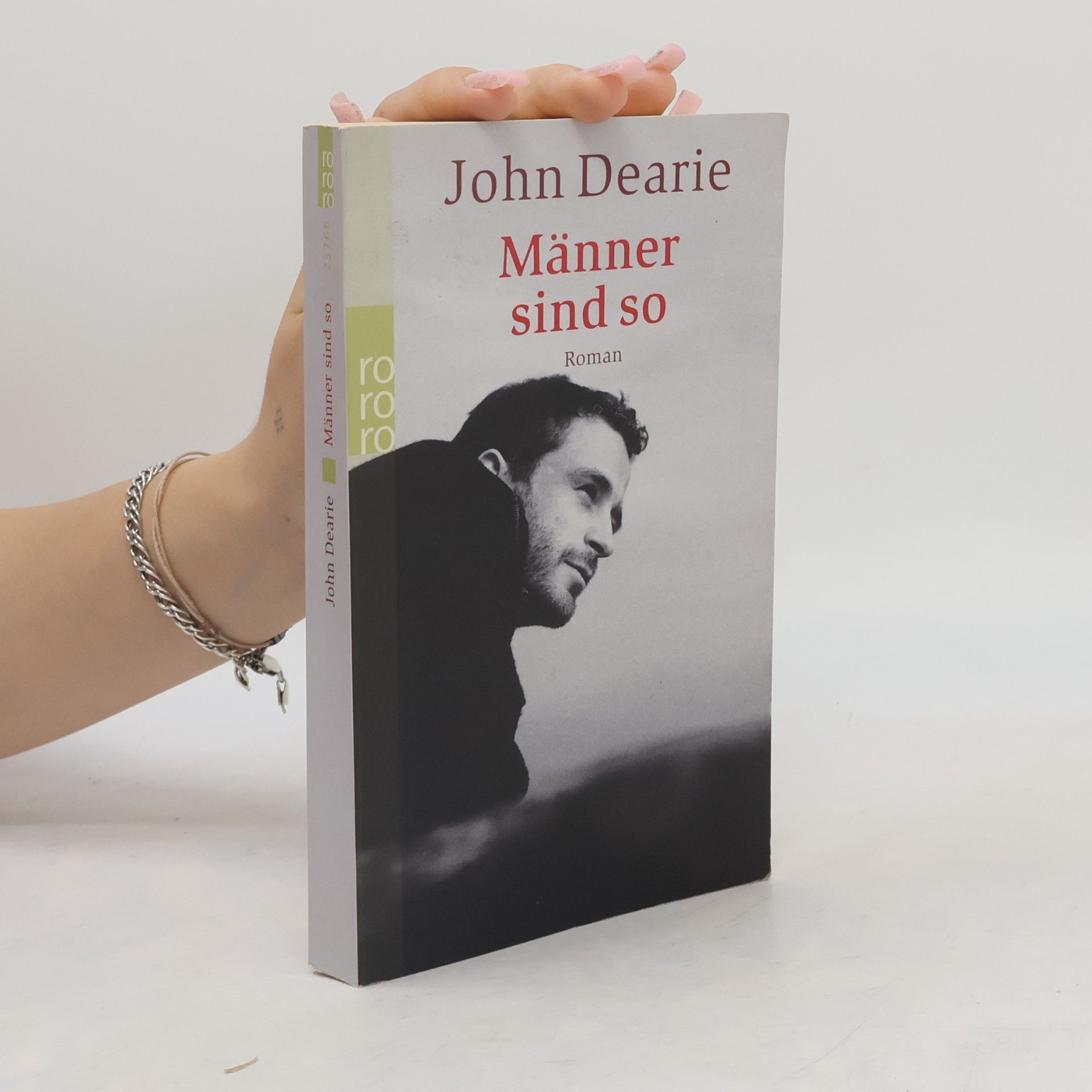 John Dearie Männer sind so