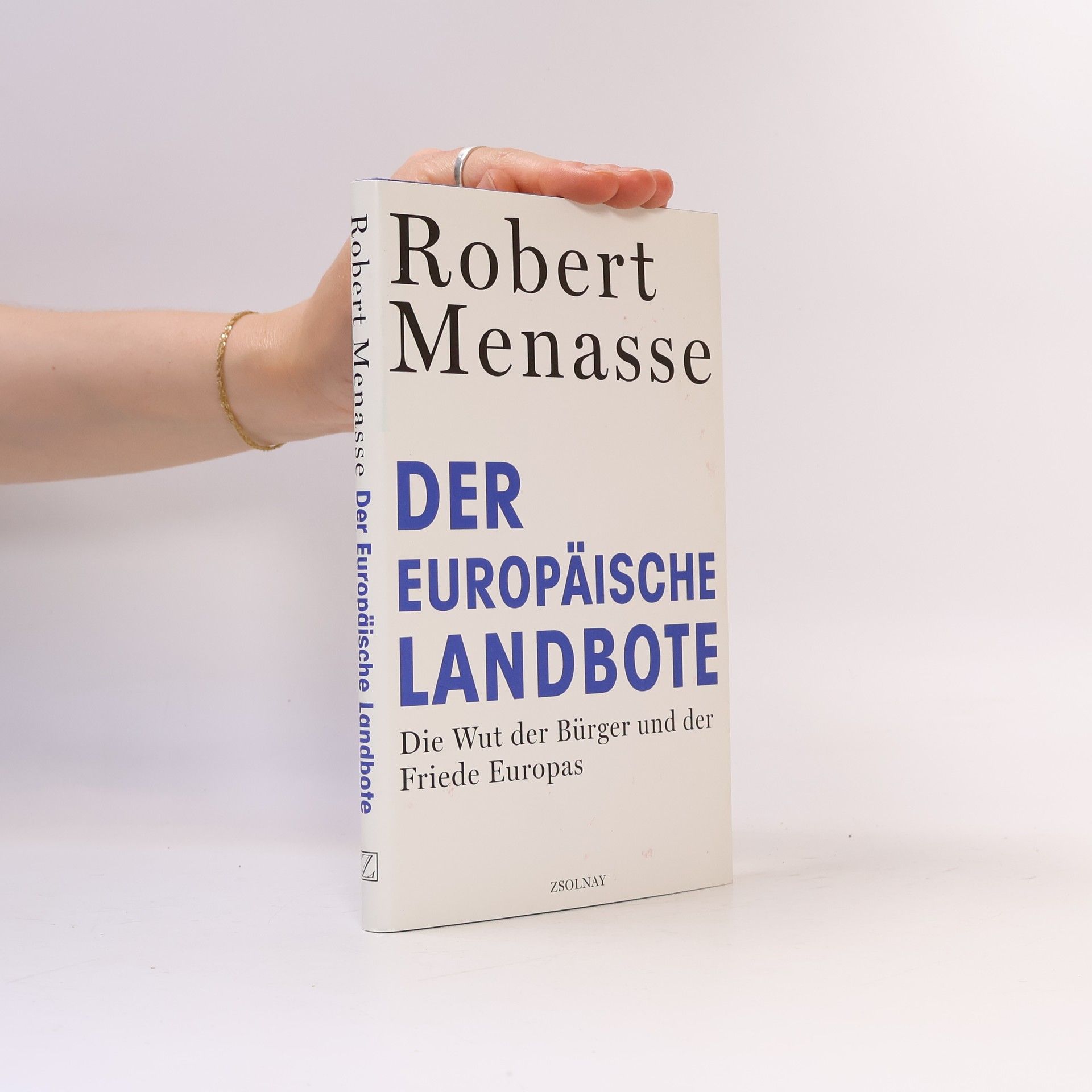 Robert Menasse Der Europäische Landbote