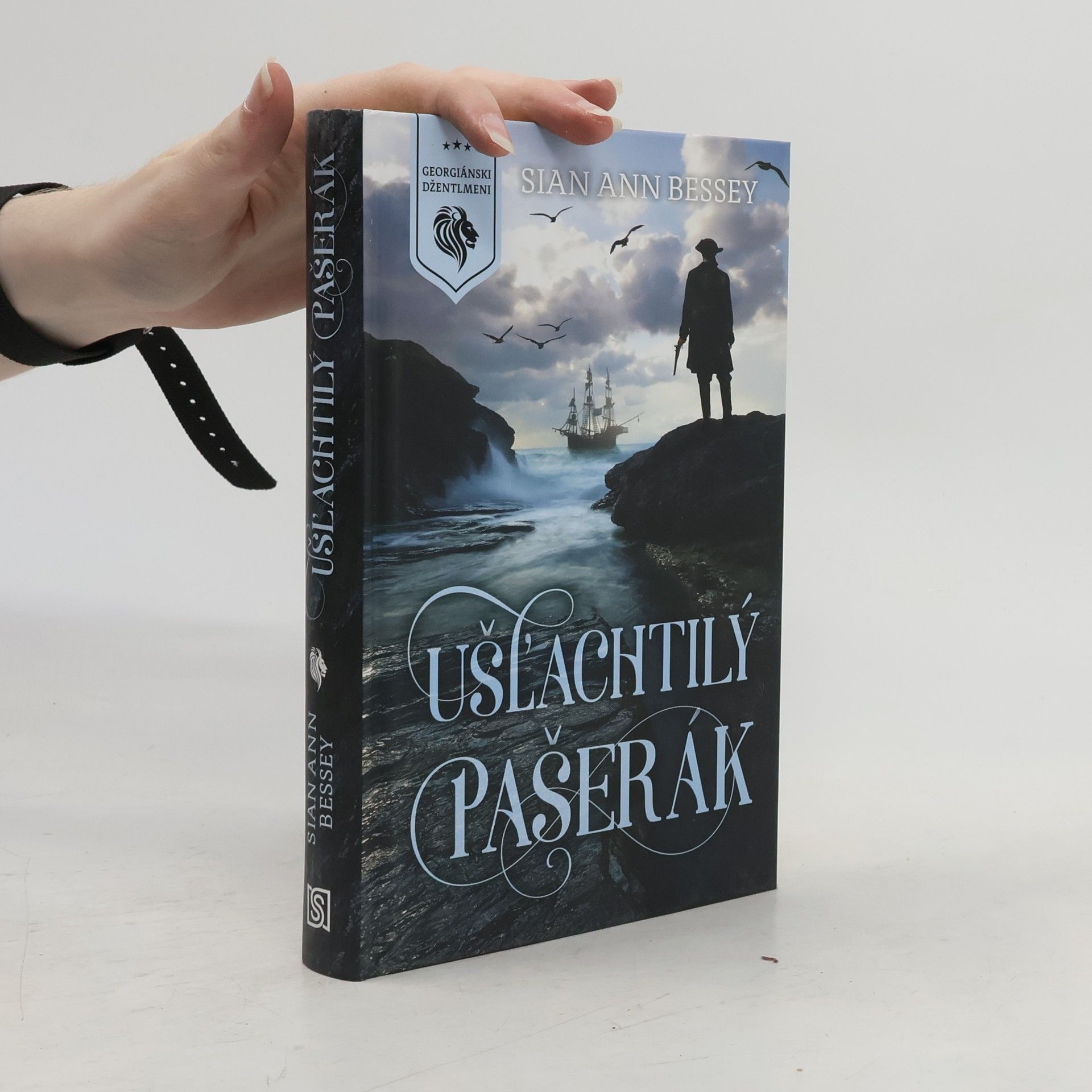 Sian Ann Bessey Ušl'achtilý pašerák
