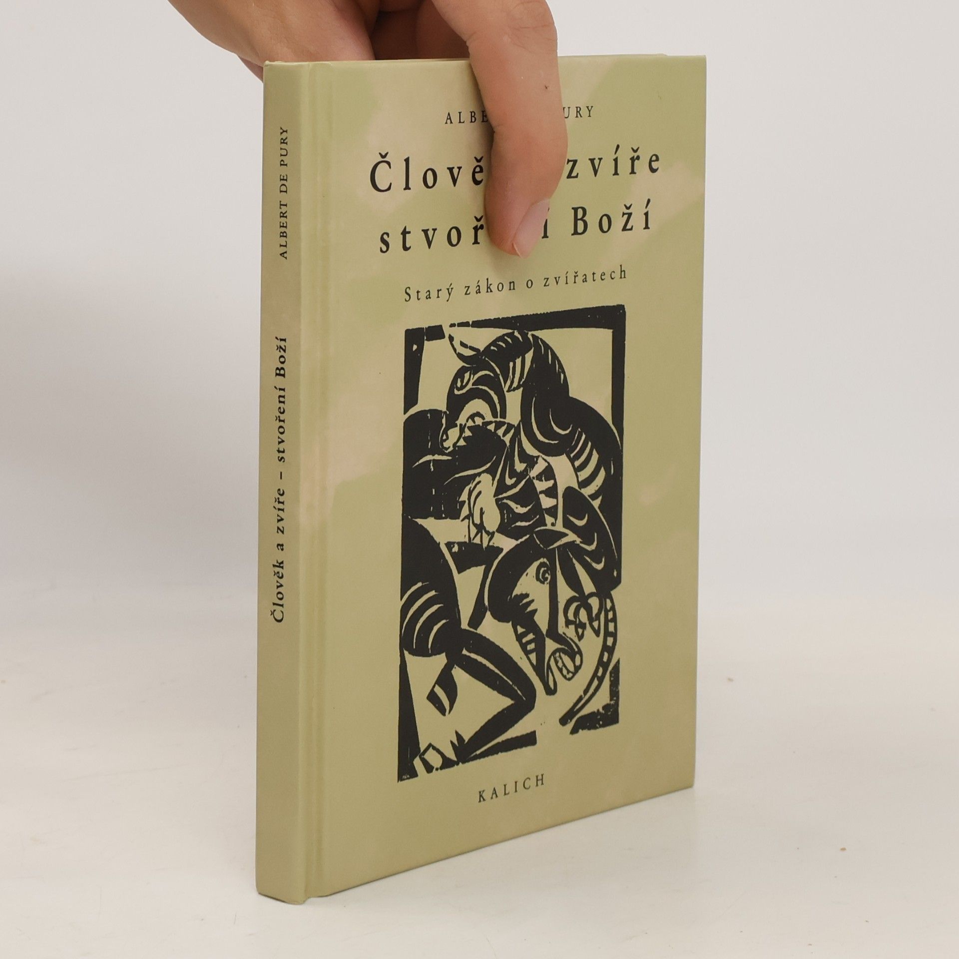 Albert de Pury Člověk a zvíře - stvoření Boží. Starý zákon o zvířatech