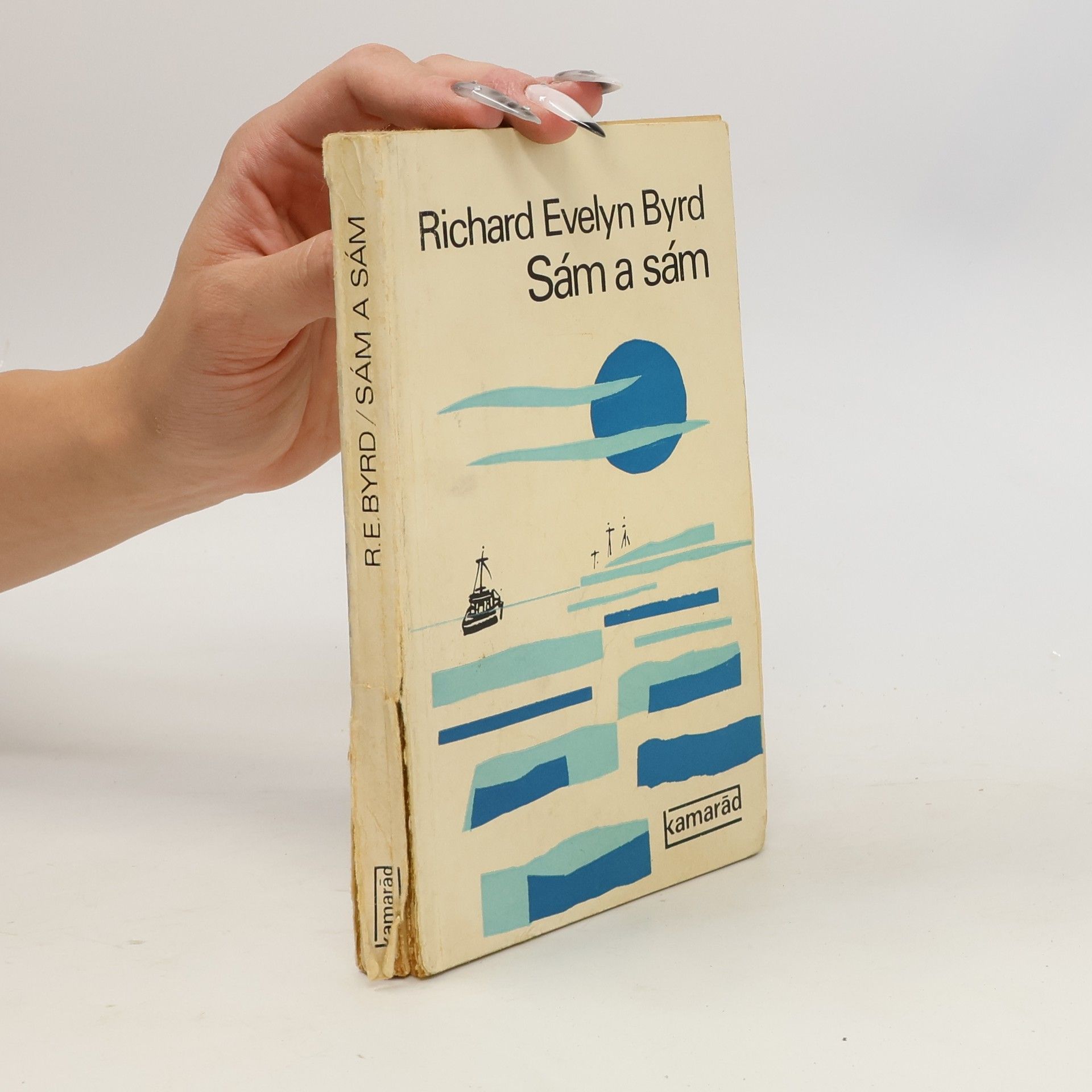 Richard Evelyn Byrd Sám a sám