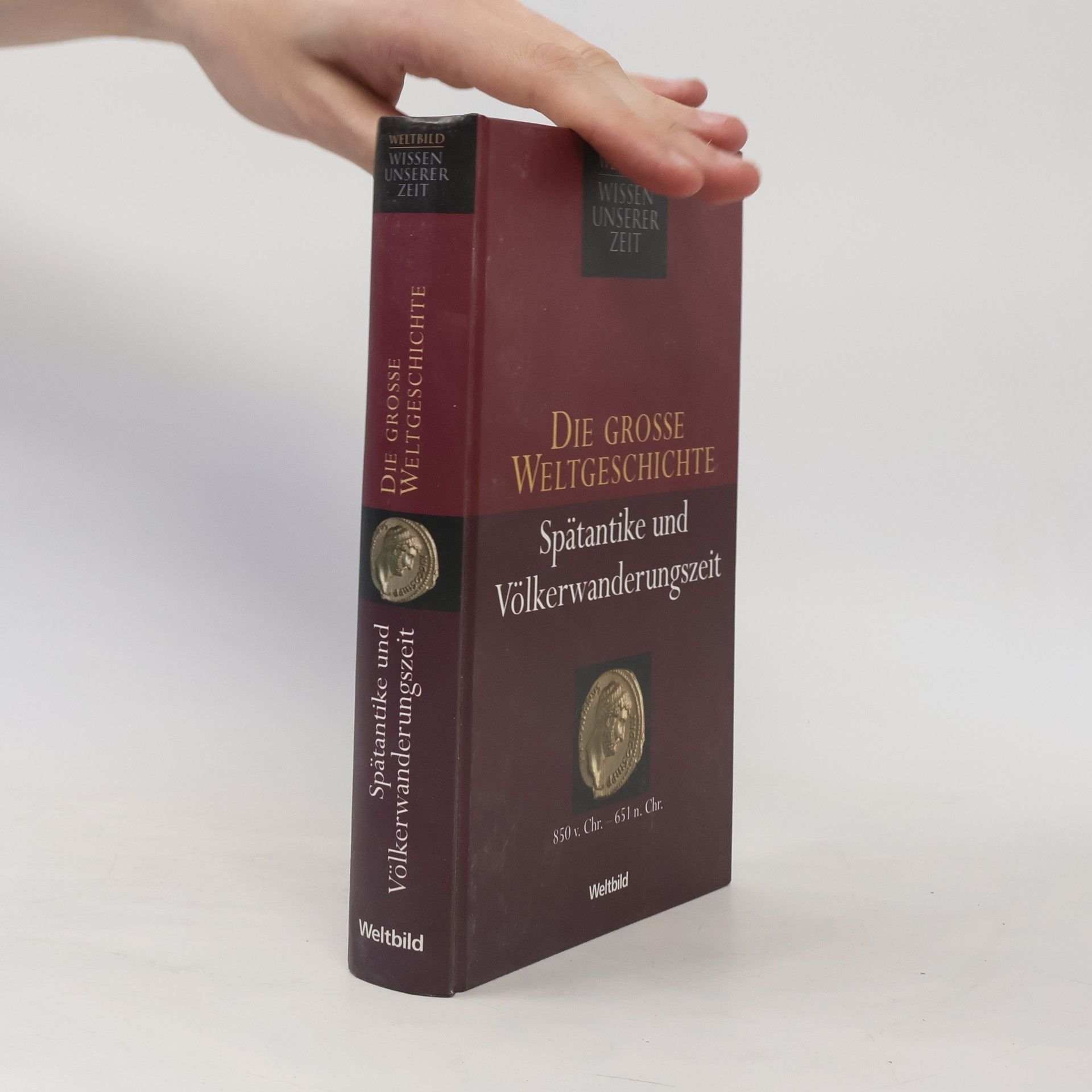 Autorenkollektiv Die Grosse Weltgeschichte