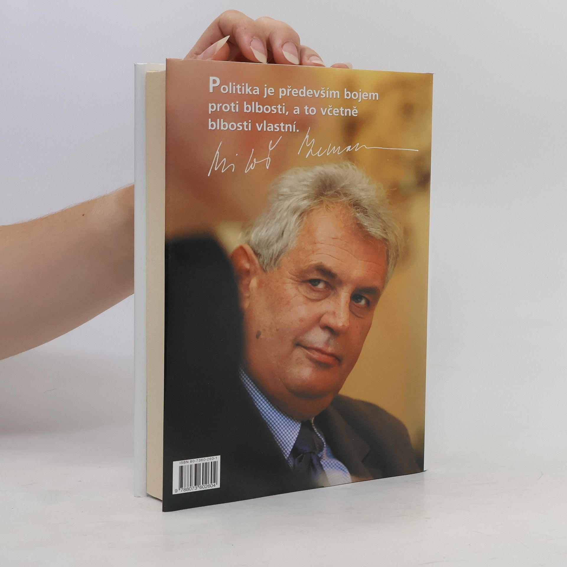 Miloš Zeman Jak jsem se mýlil v politice