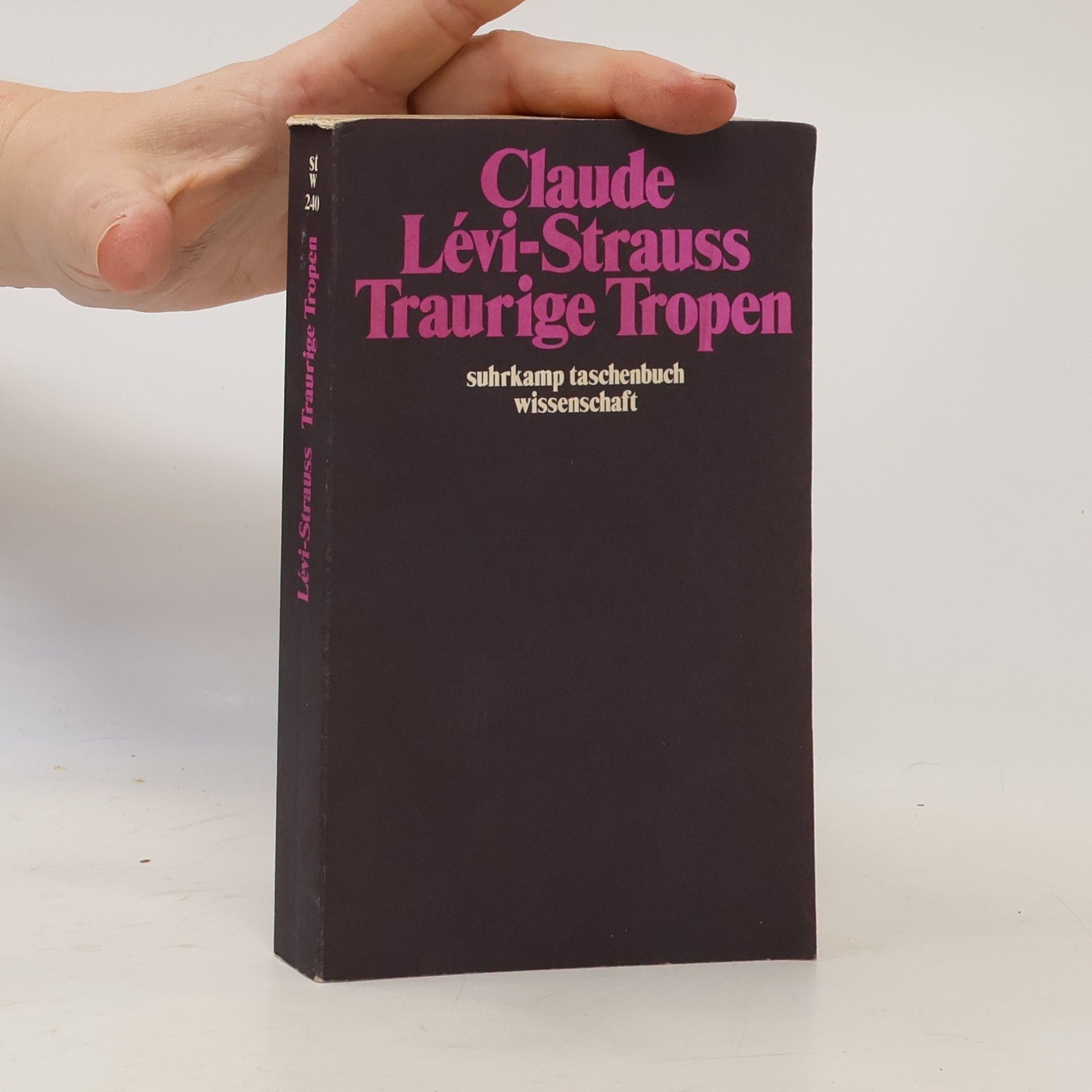 Claude Lévi-Strauss Traurige Tropen