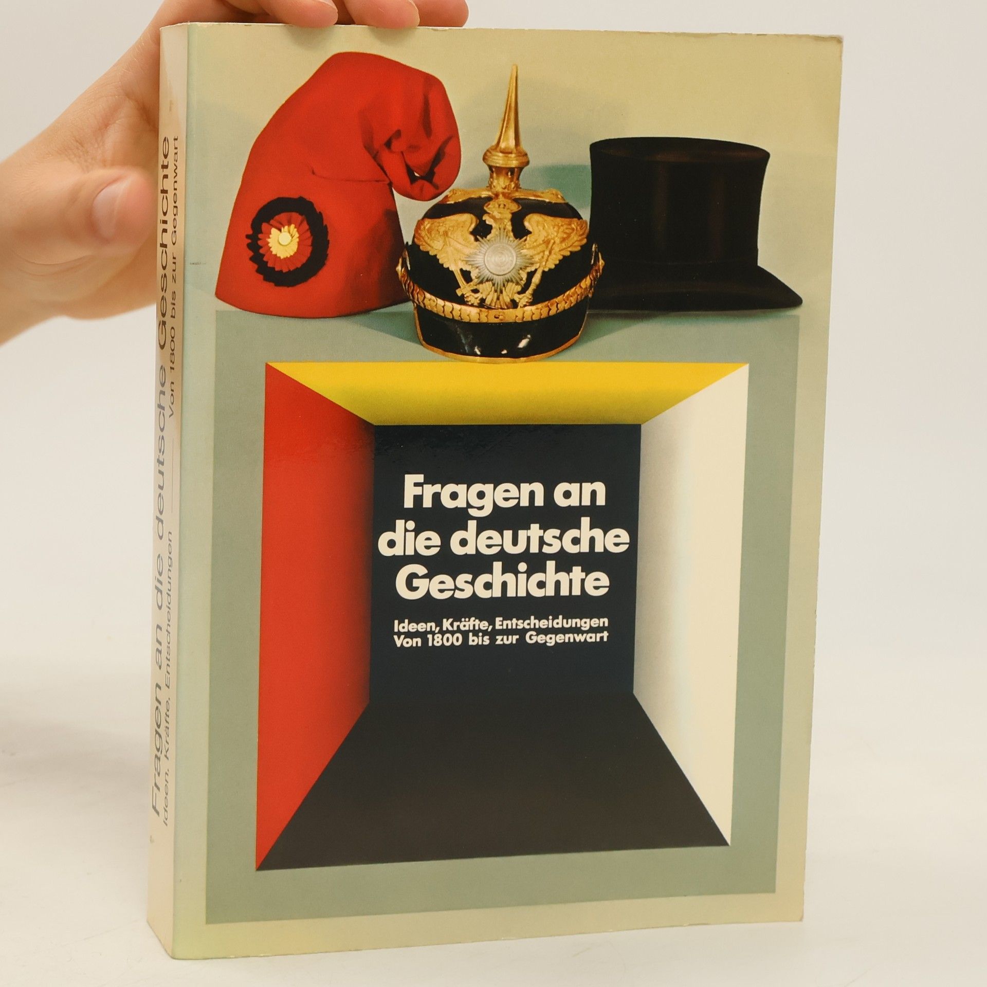 Autorenkollektiv Fragen an die deutsche Geschichte