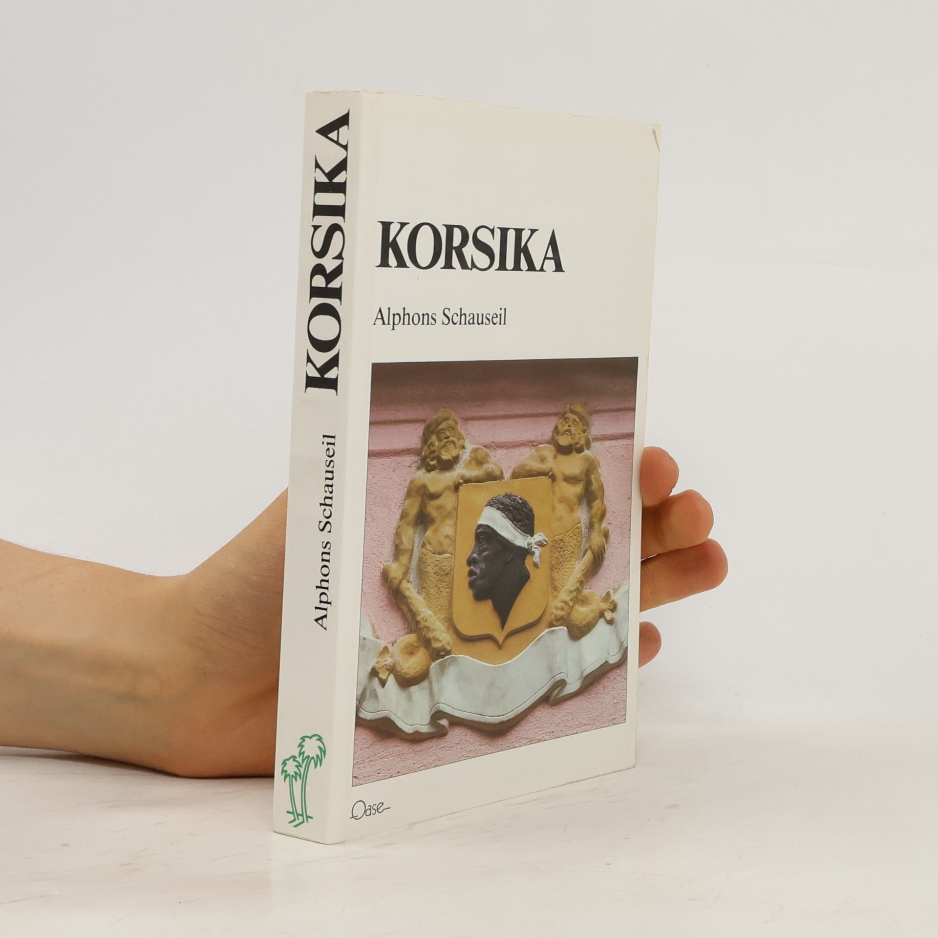 Alphons Schauseil Korsika