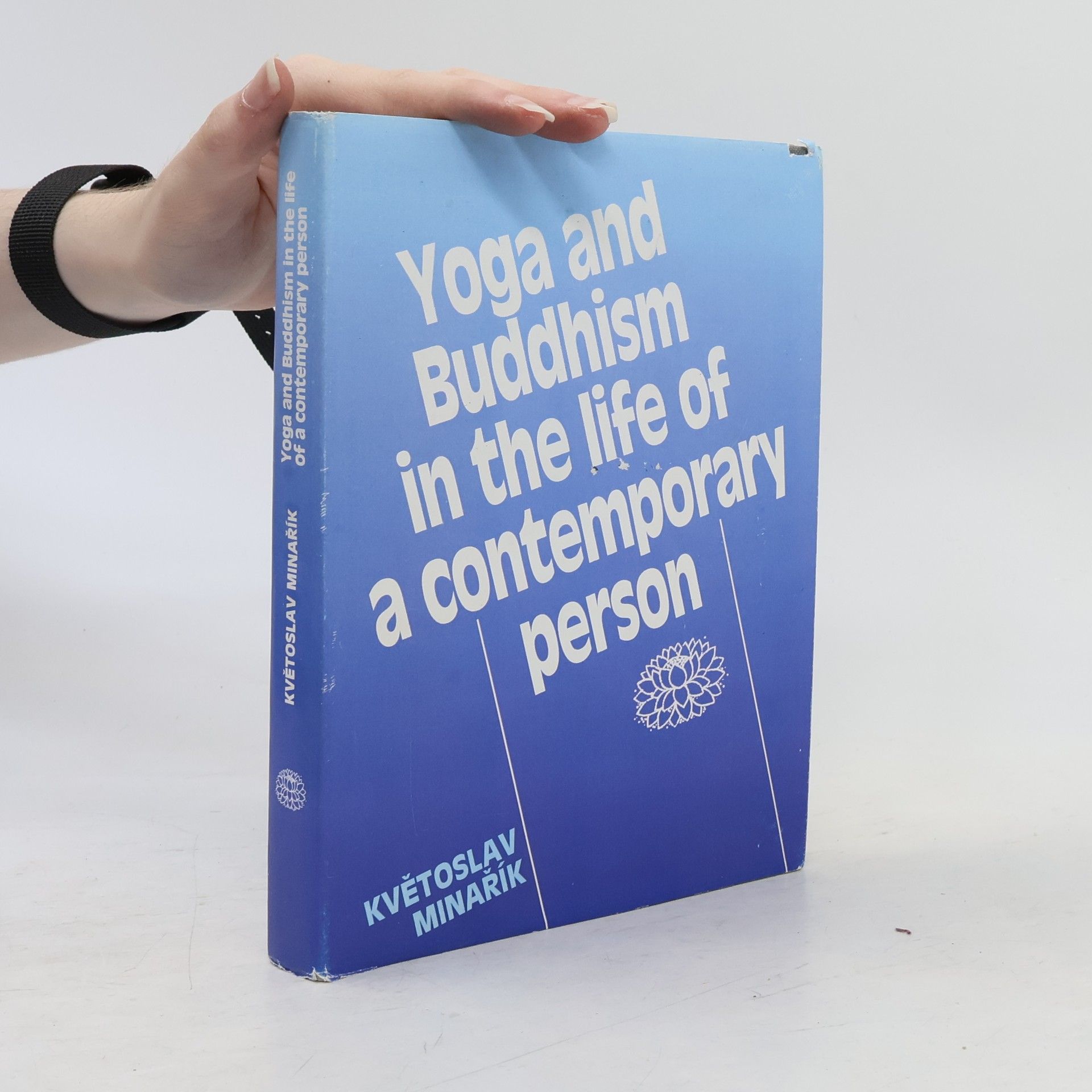 Yoga and Buddhism in the Life of a Contemporary Person