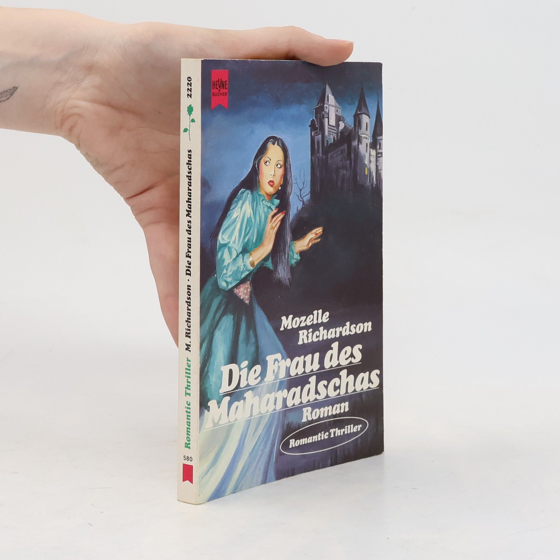 Mozelle Richardson Die Frau des Maharadschas. Roman.