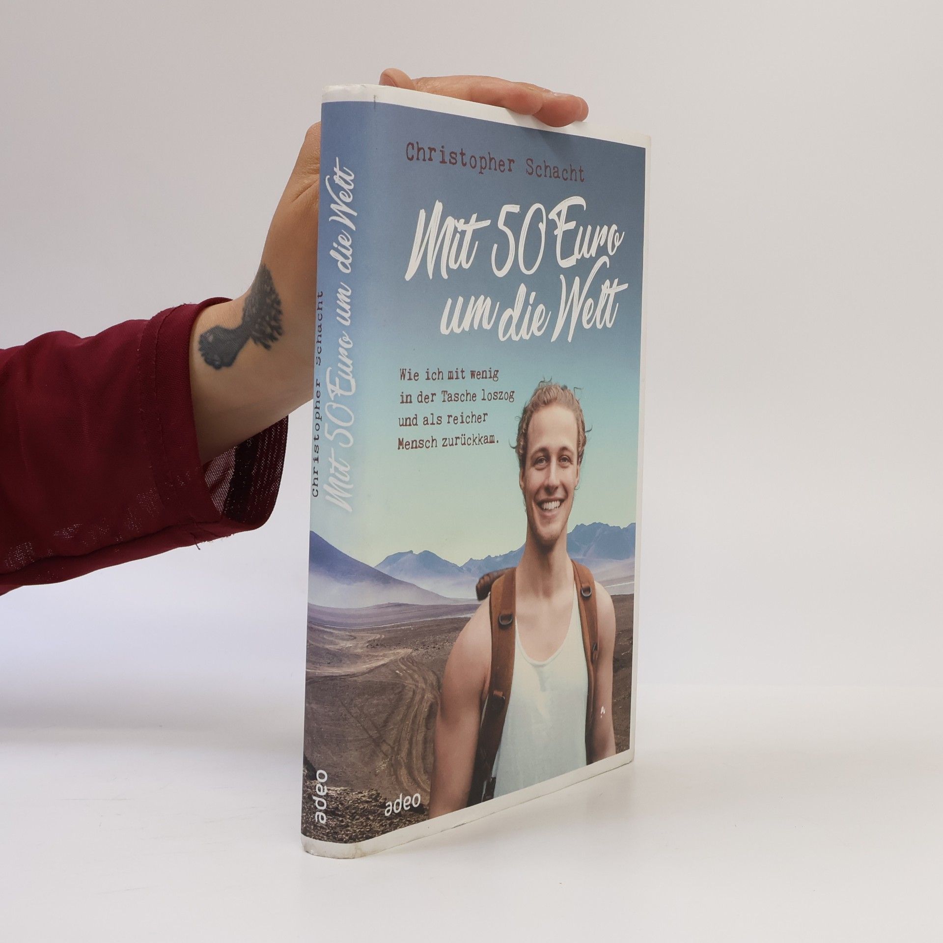 Christopher Schacht Mit 50 Euro um die Welt