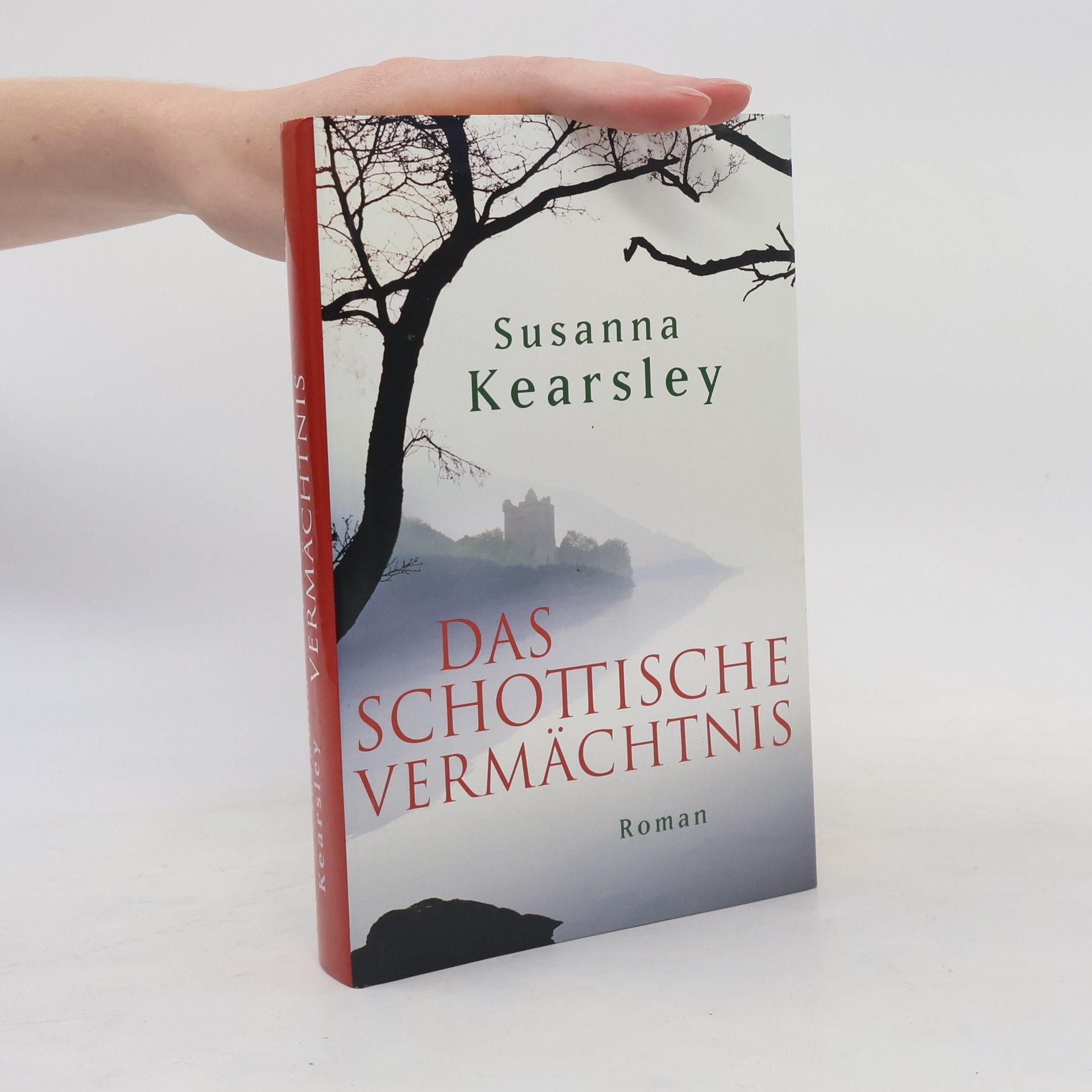 Susanna Kearsley Das Schottische Vermächtnis