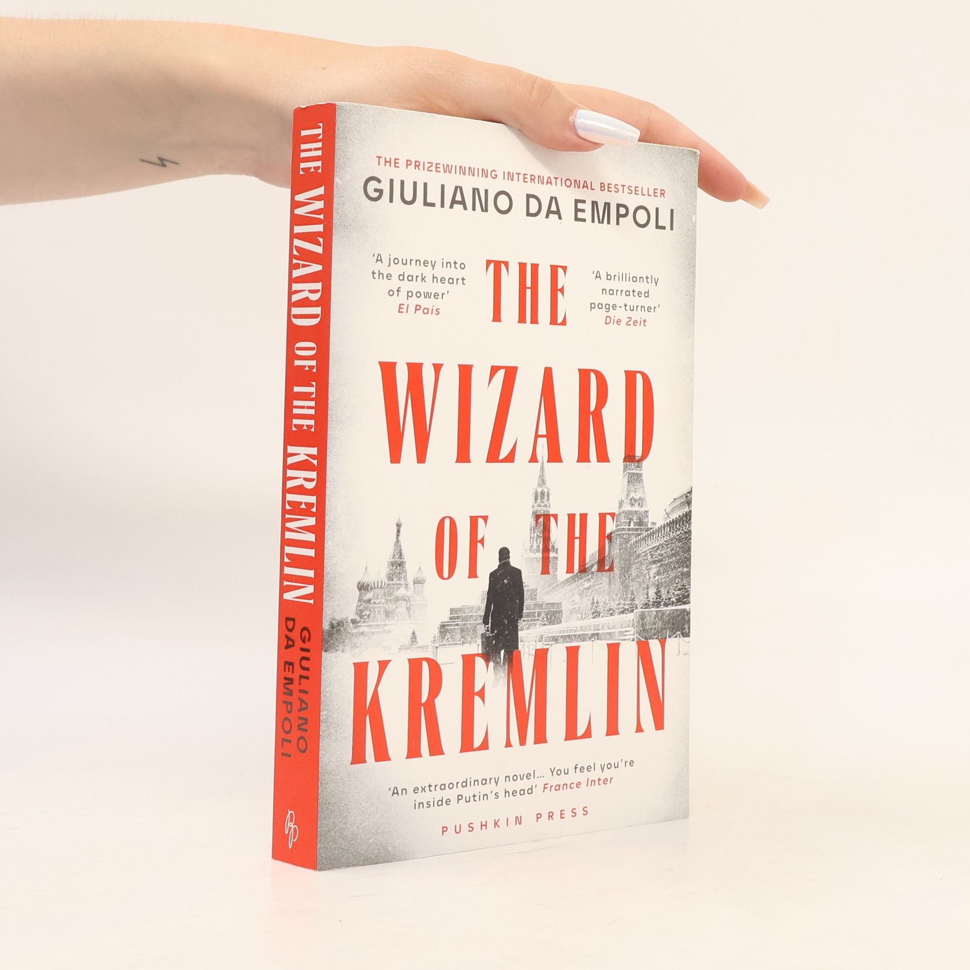 Giuliano Da Empoli The Wizard of the Kremlin