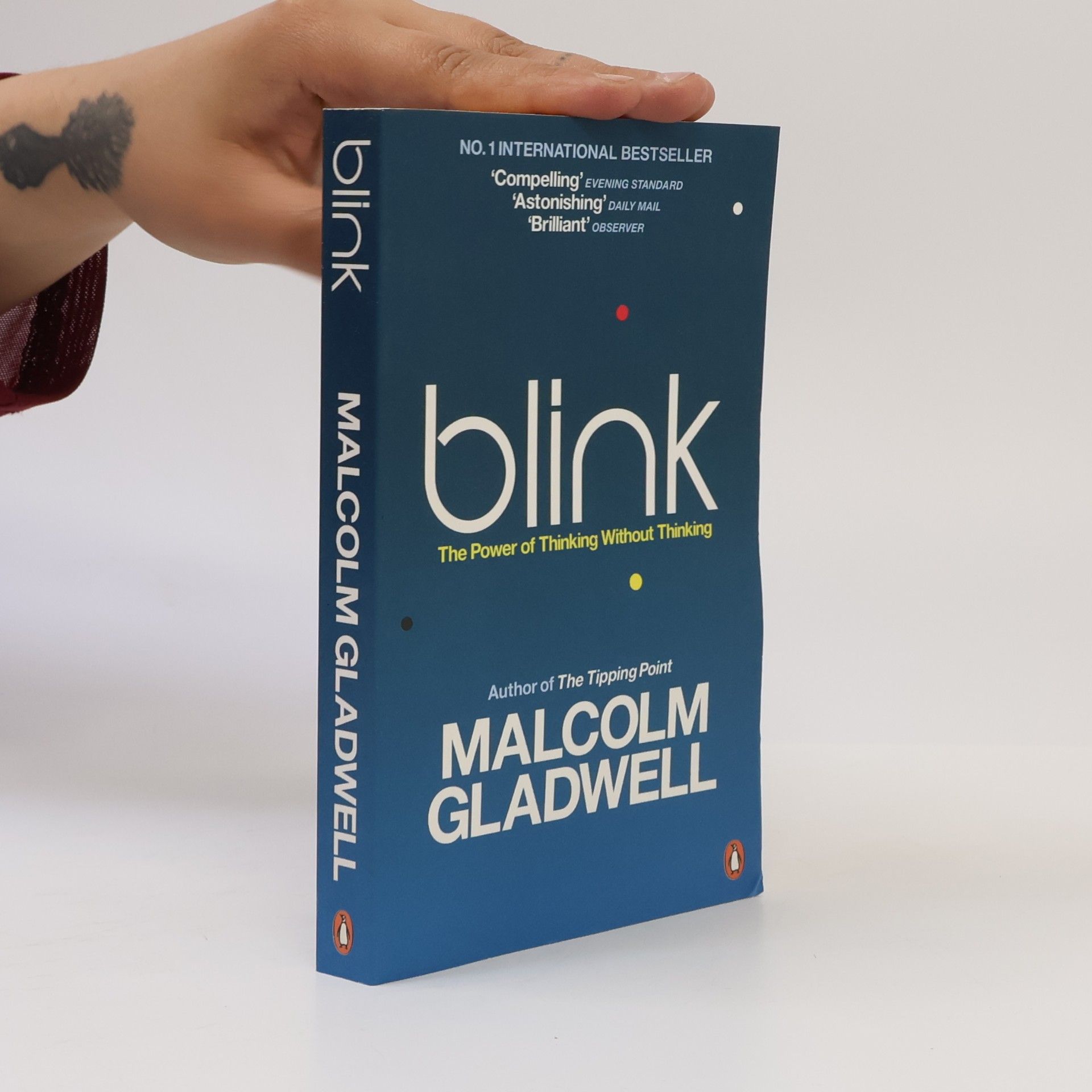 Malcom Gladwell Blink: The Power of Thinking without Thinking