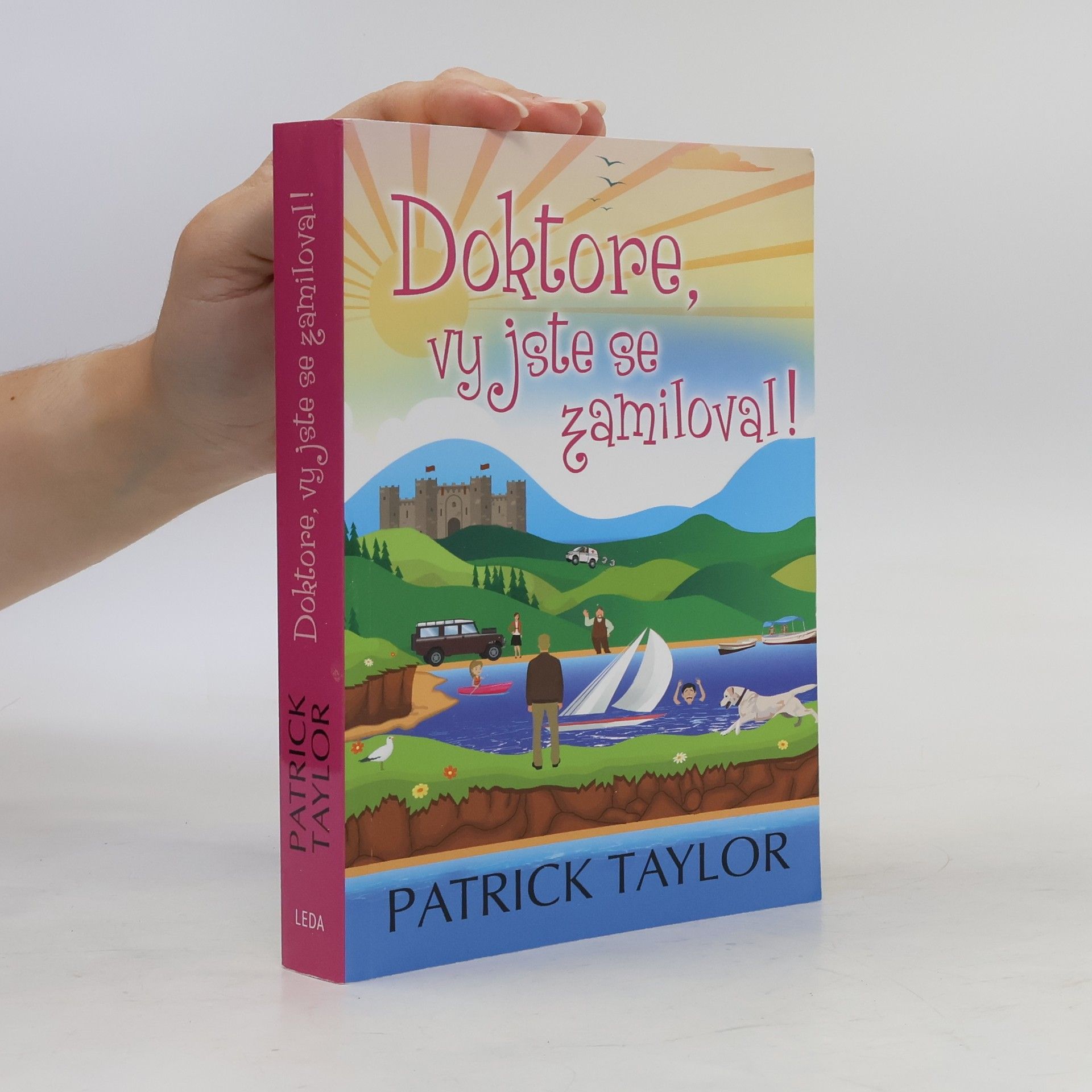 Jana Hejná Doktore, vy jste se zamiloval!