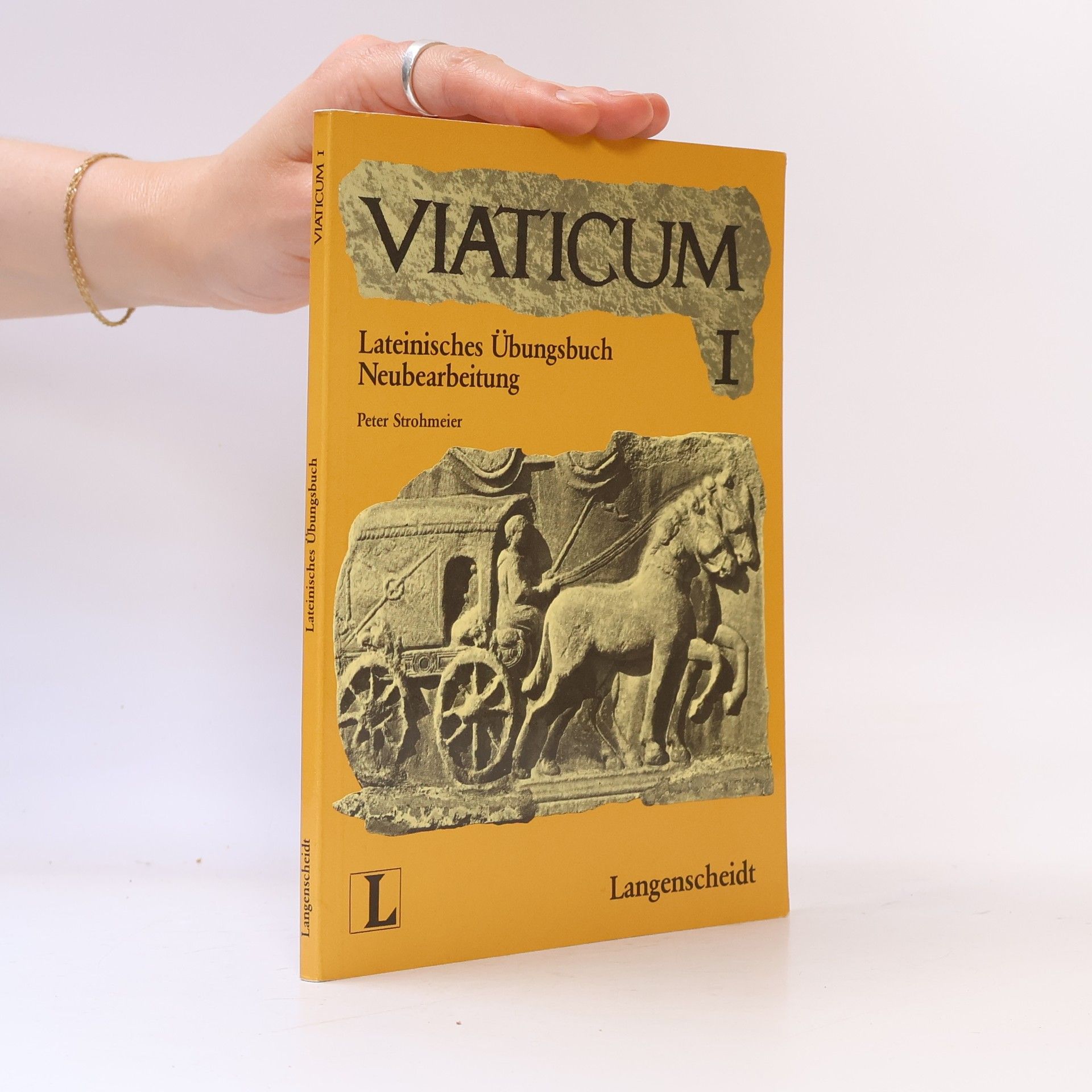 Peter Strohmeier Viaticum I. Lateinisches Übungsbuch