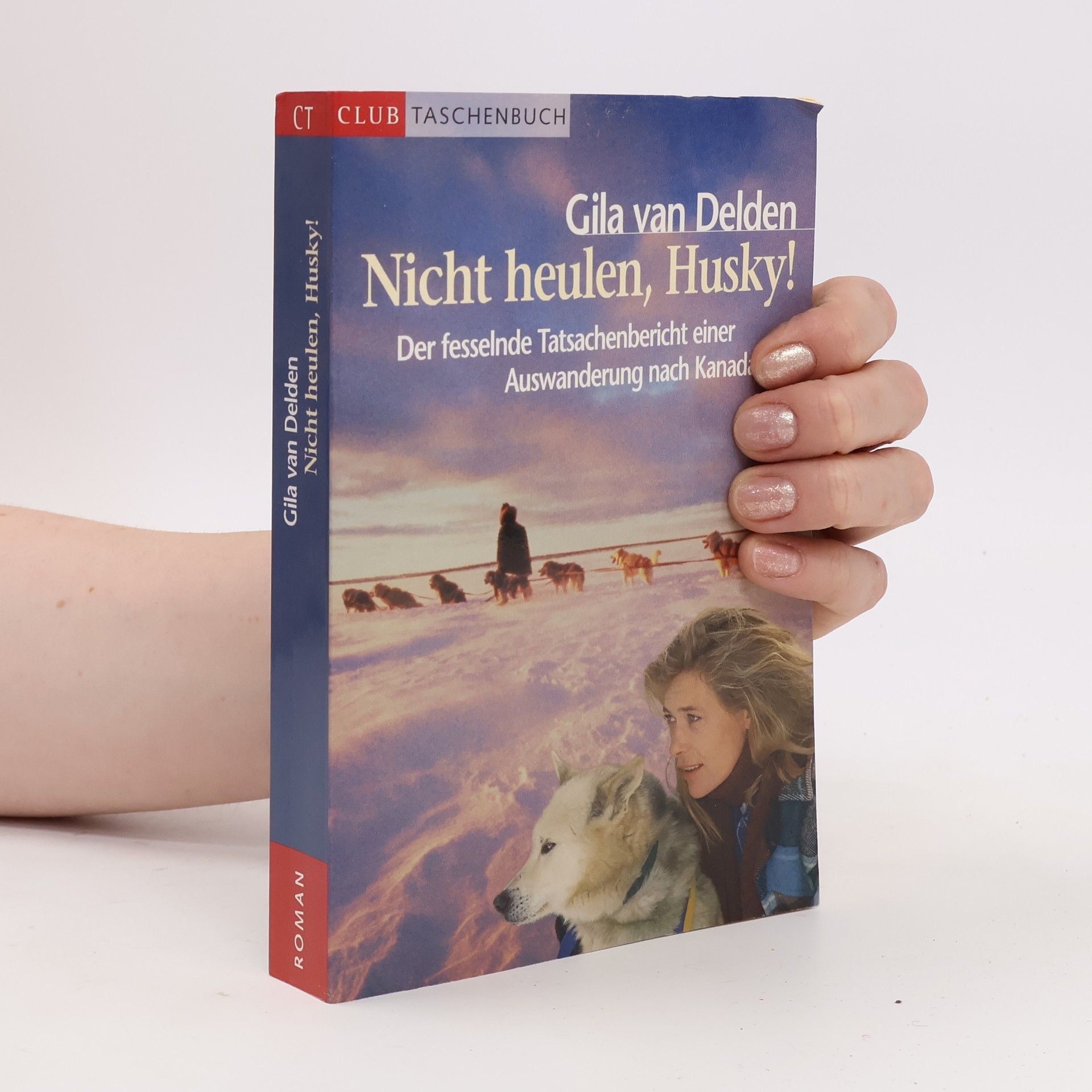 Gila van Delden Nicht heulen, Husky!