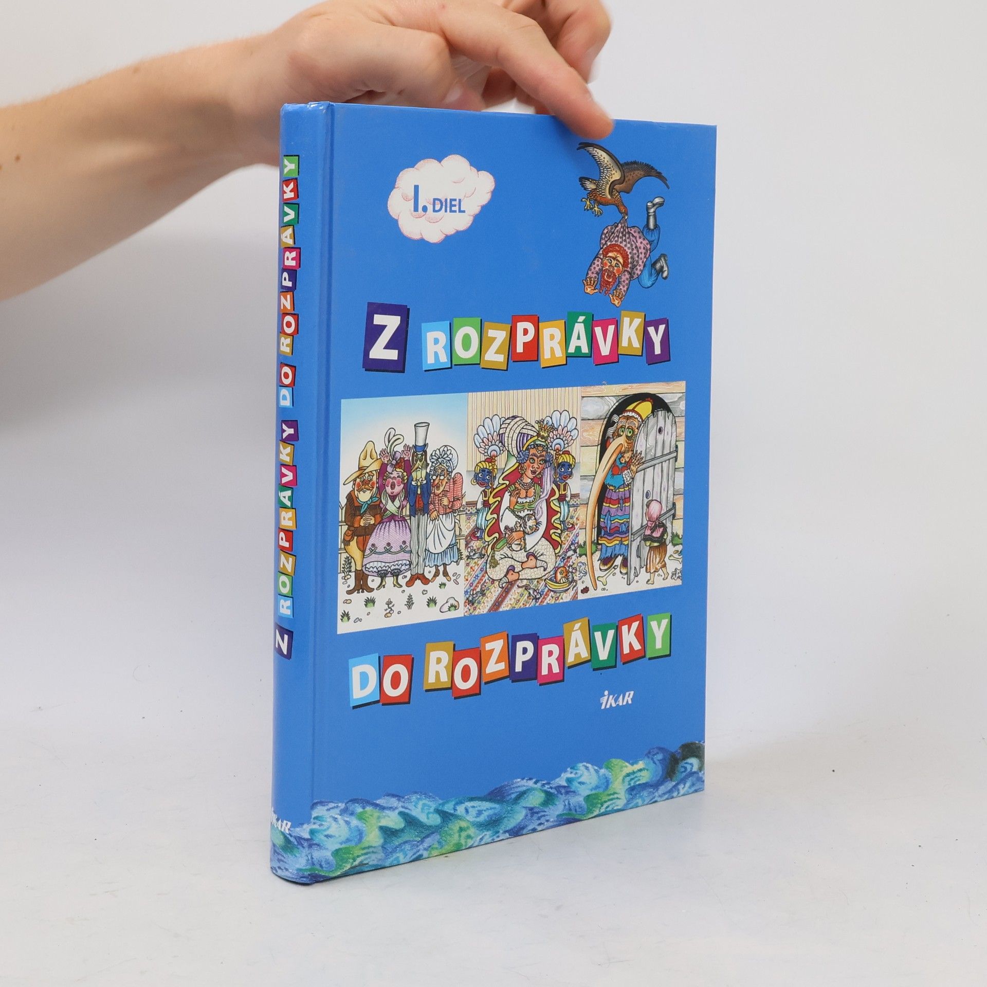 Eleonóra Gašparová Z rozprávky do rozprávky 1. diel