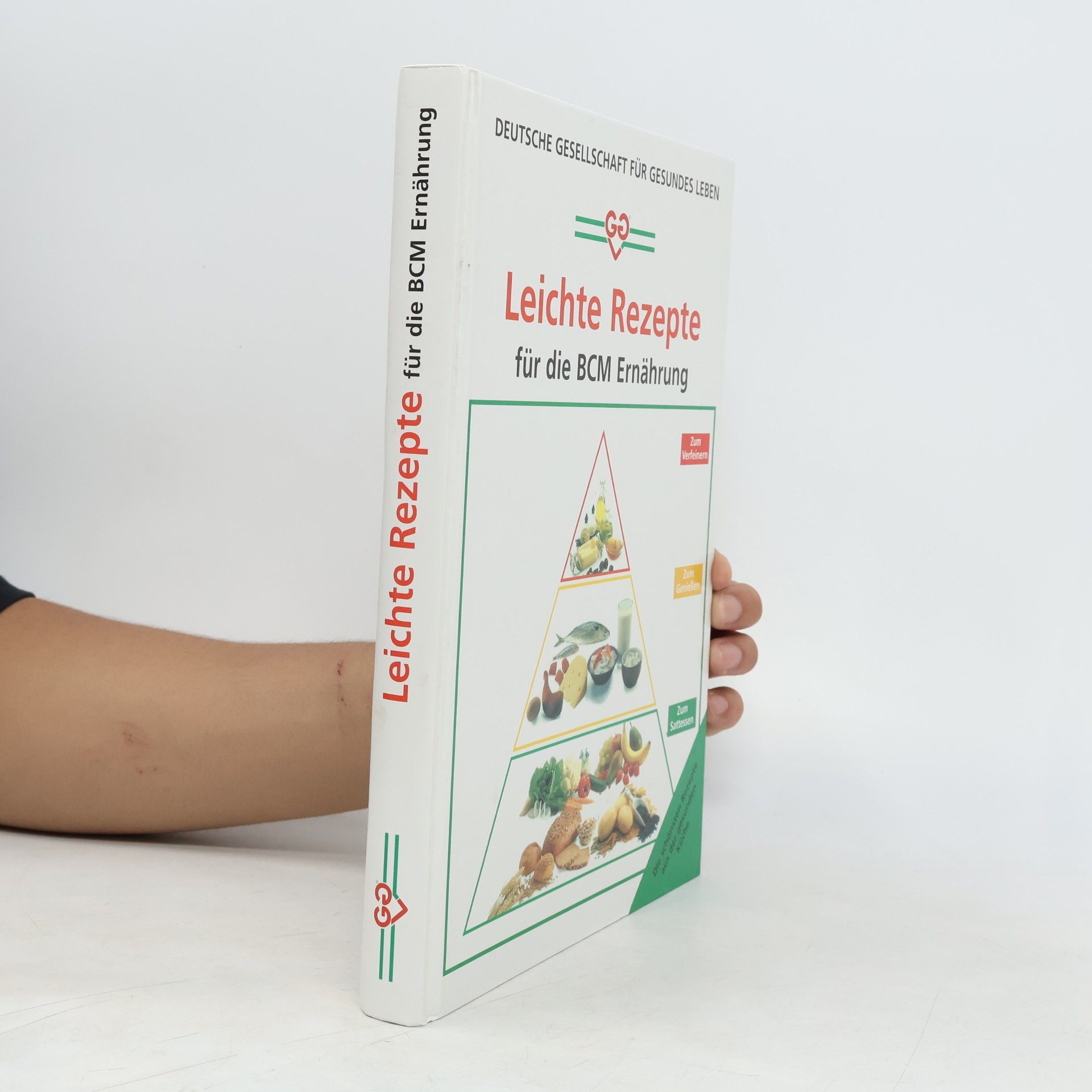 Collectif d'auteurs Leichte Rezepte für die BCM Ernährung