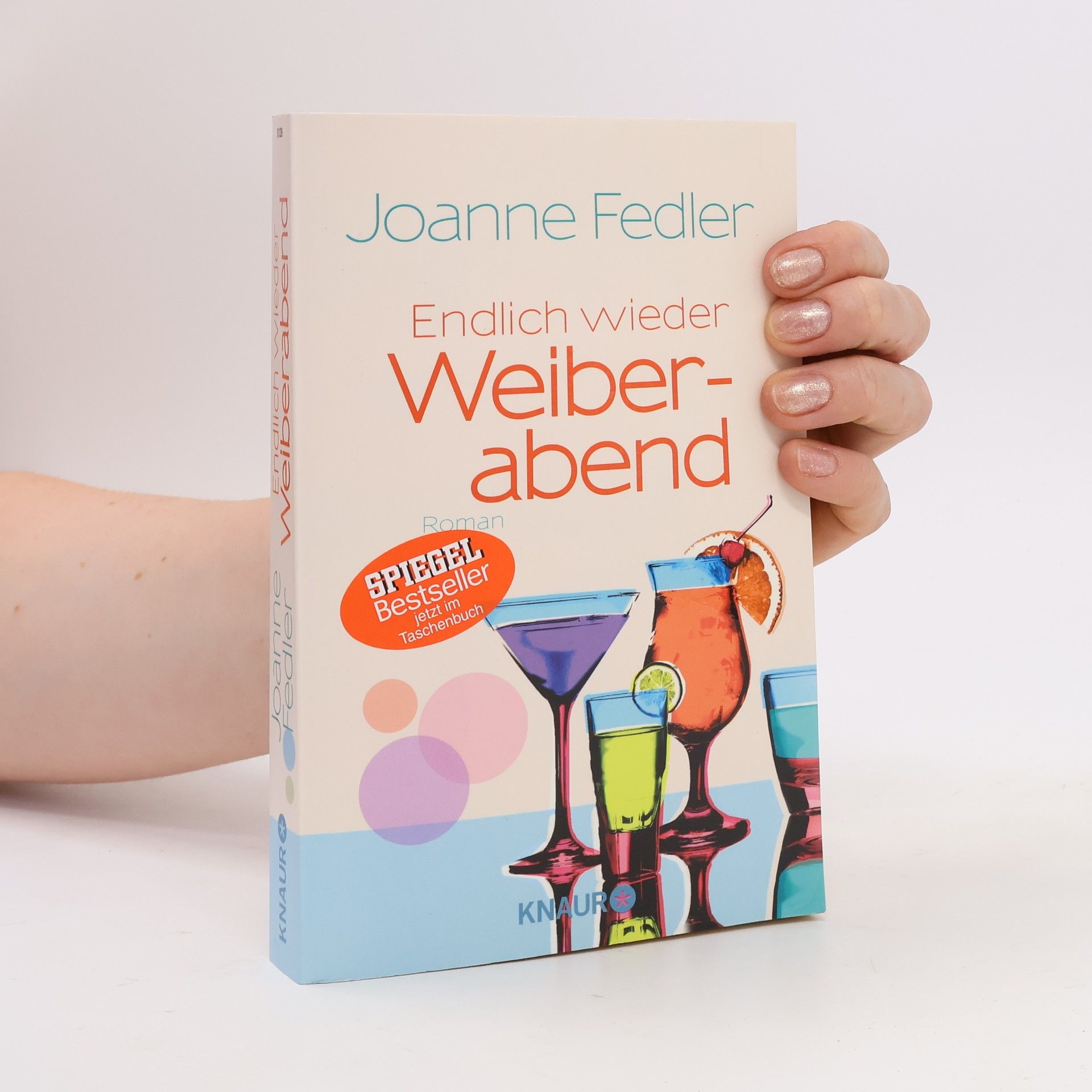 Joanne Fedler Endlich wieder Weiberabend. Roman
