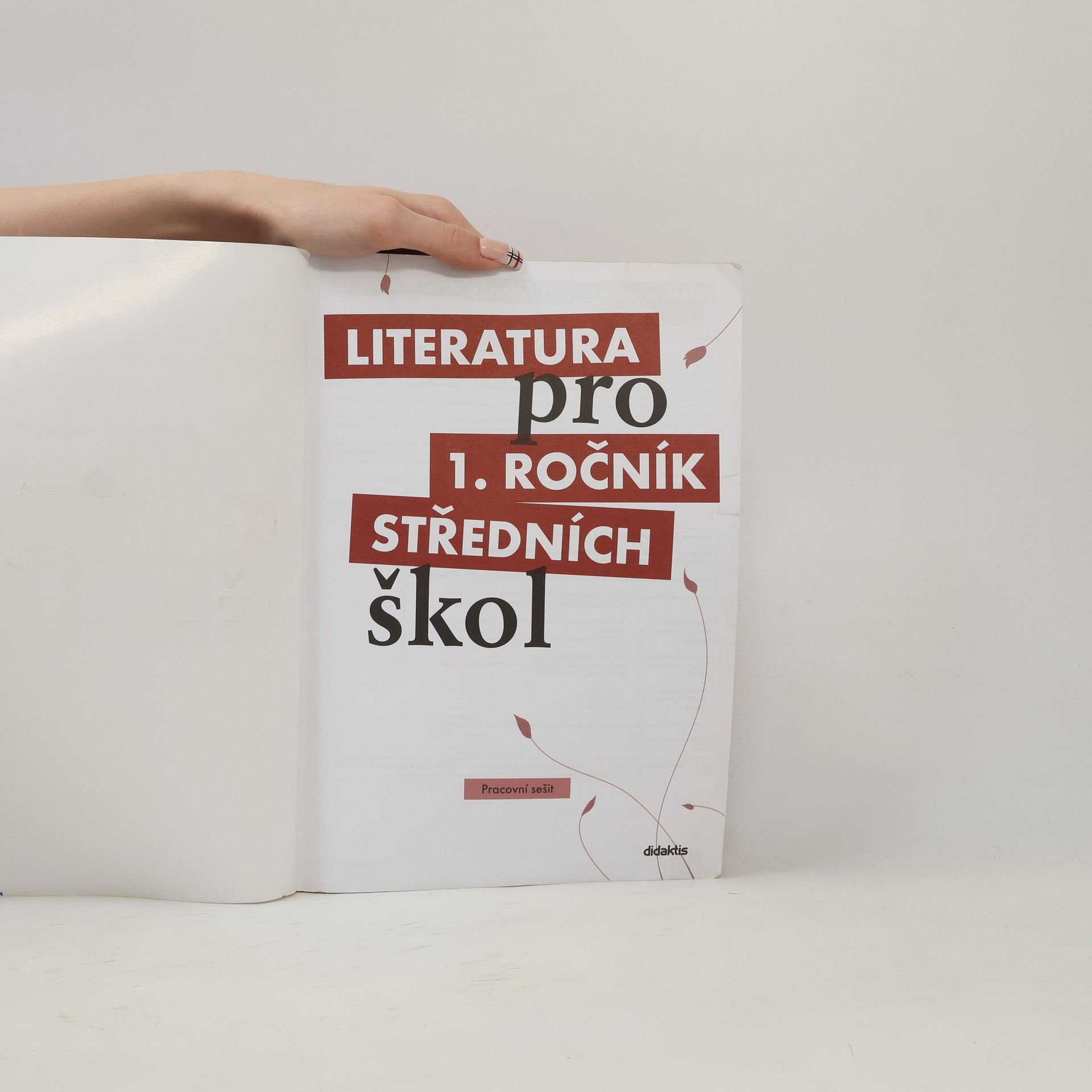 Kolektiv autorů Literatura pro 1. ročník středních škol. Pracovní sešit